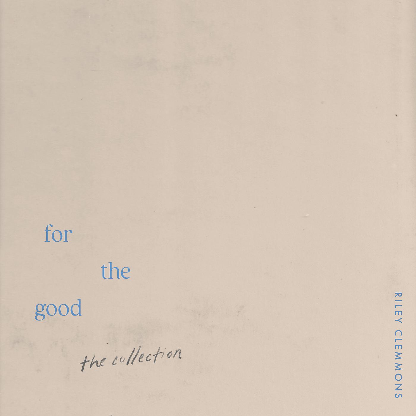 Постер альбома For The Good