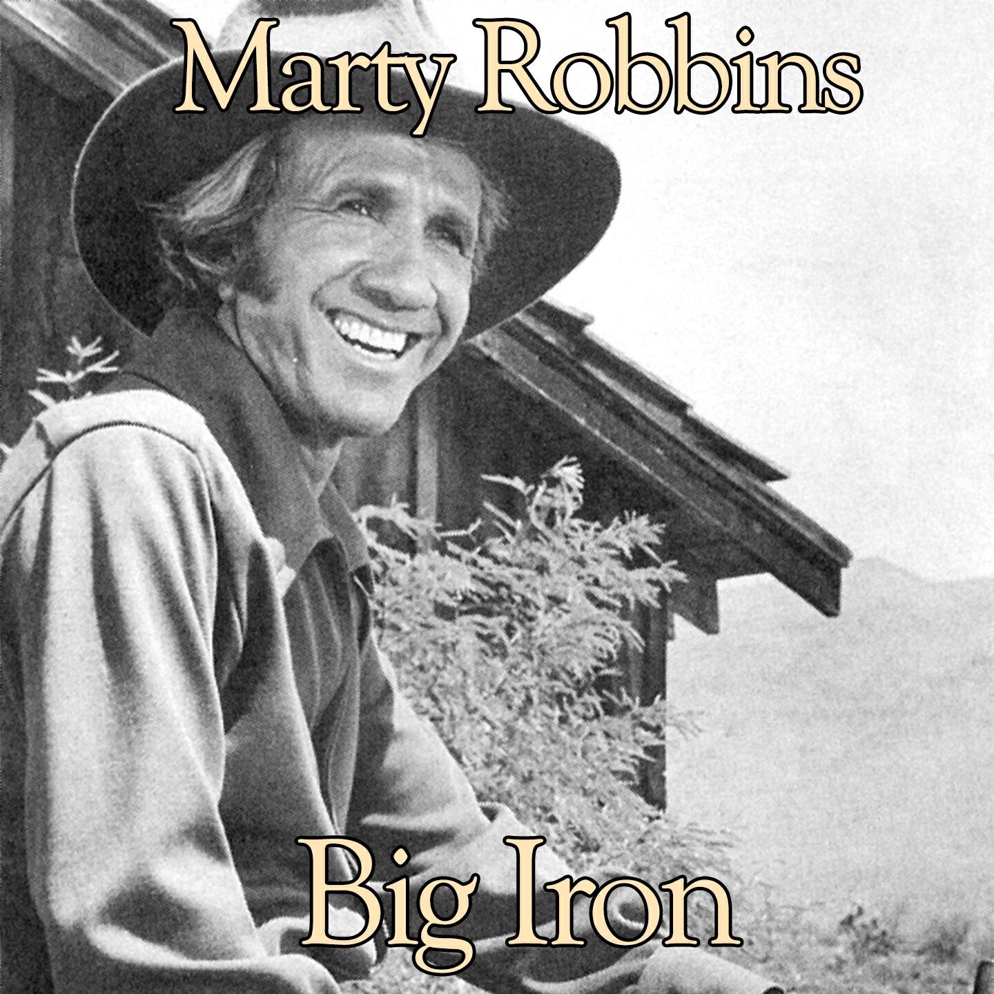 Marty Robbins - Big Iron