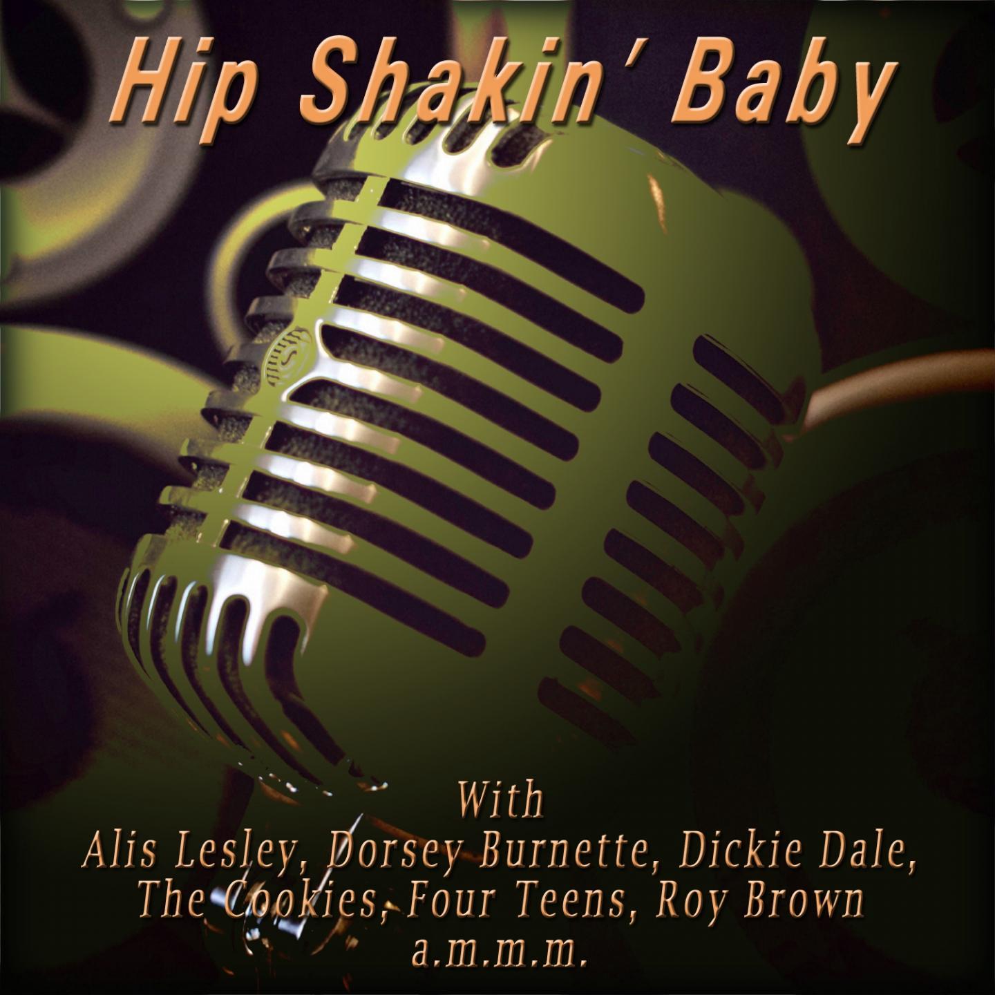 Постер альбома Hip Shakin' Baby