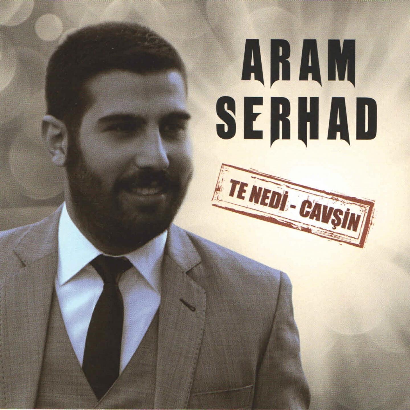 Aram Serhad - Esmer