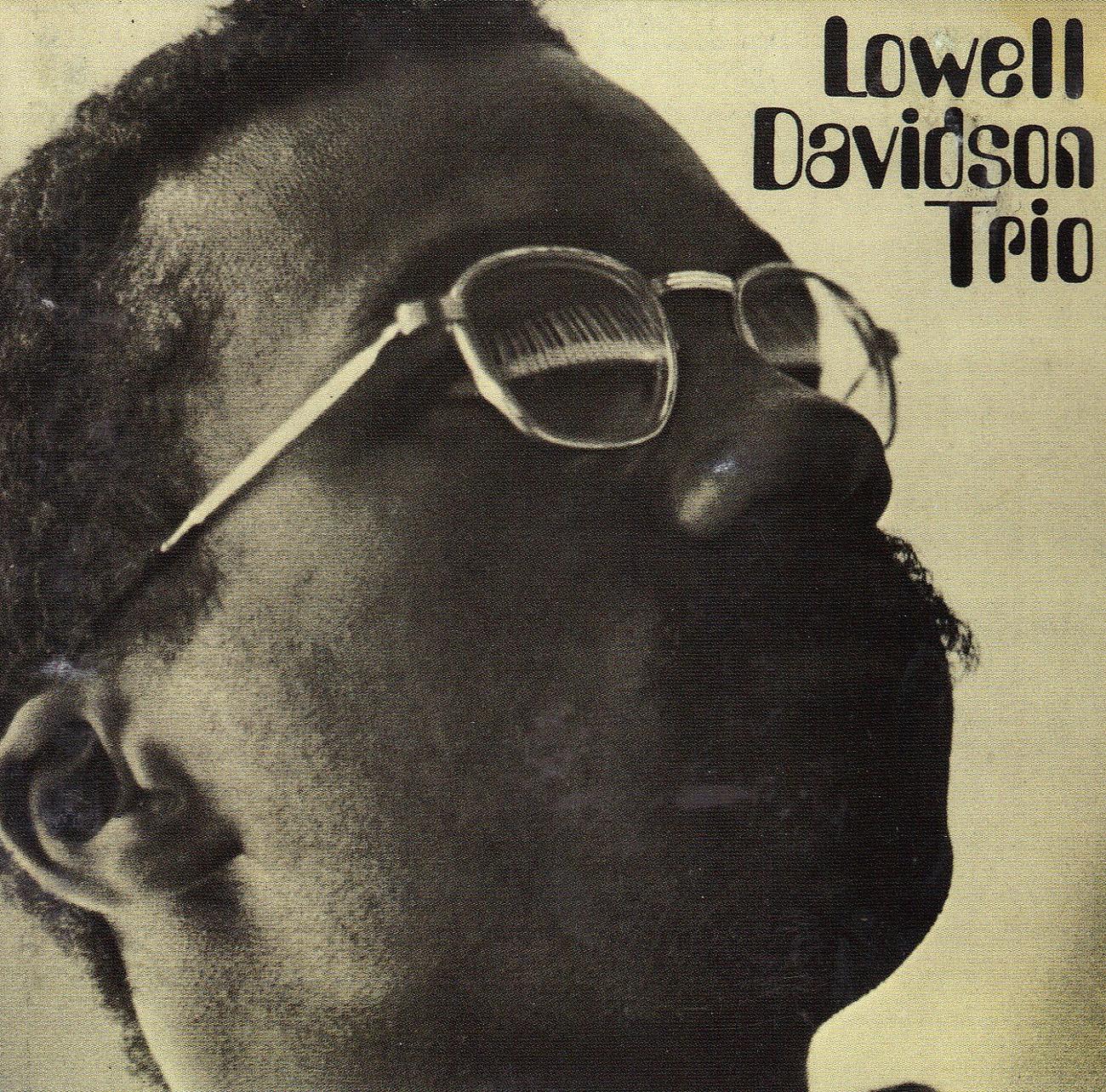 Постер альбома Lowell Davidson Trio