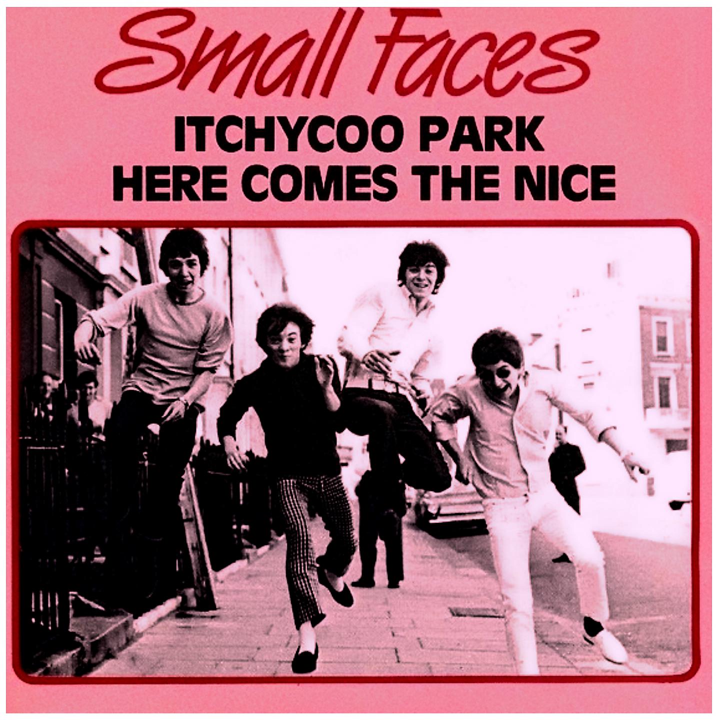 Постер альбома Itchycoo Park / Here Comes The Nice