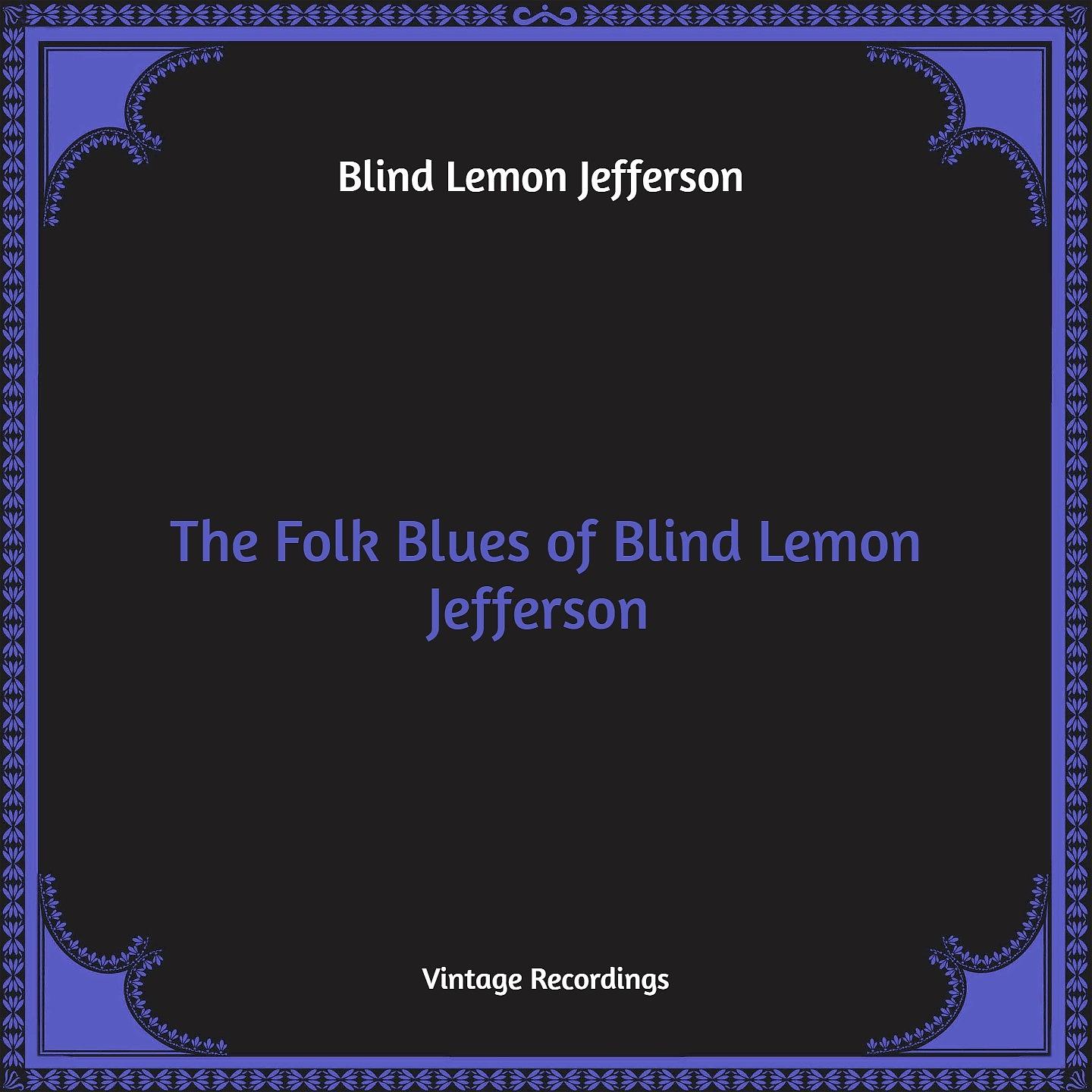 Постер альбома The Folk Blues of Blind Lemon Jefferson