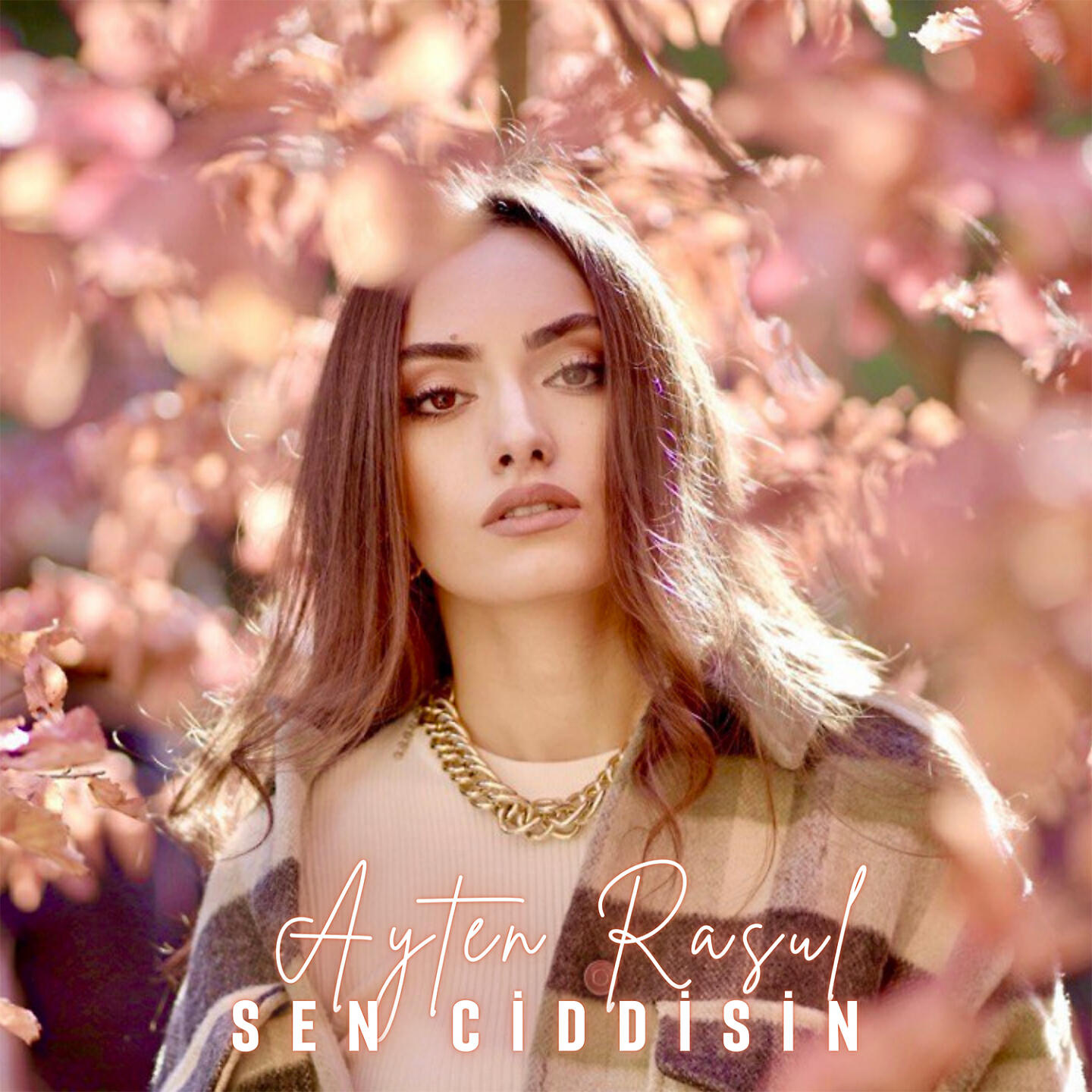 Ayten Rasul - Sen Ciddisin