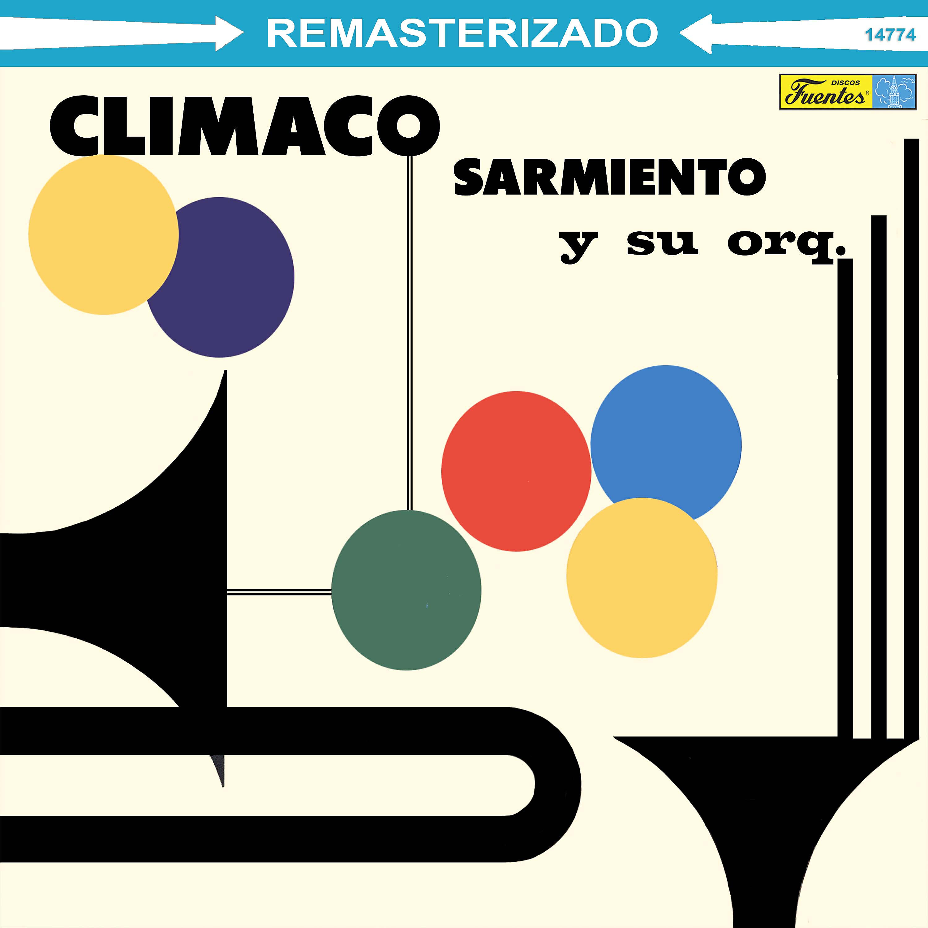 Climaco Sarmiento y su Orquesta - Juanchito