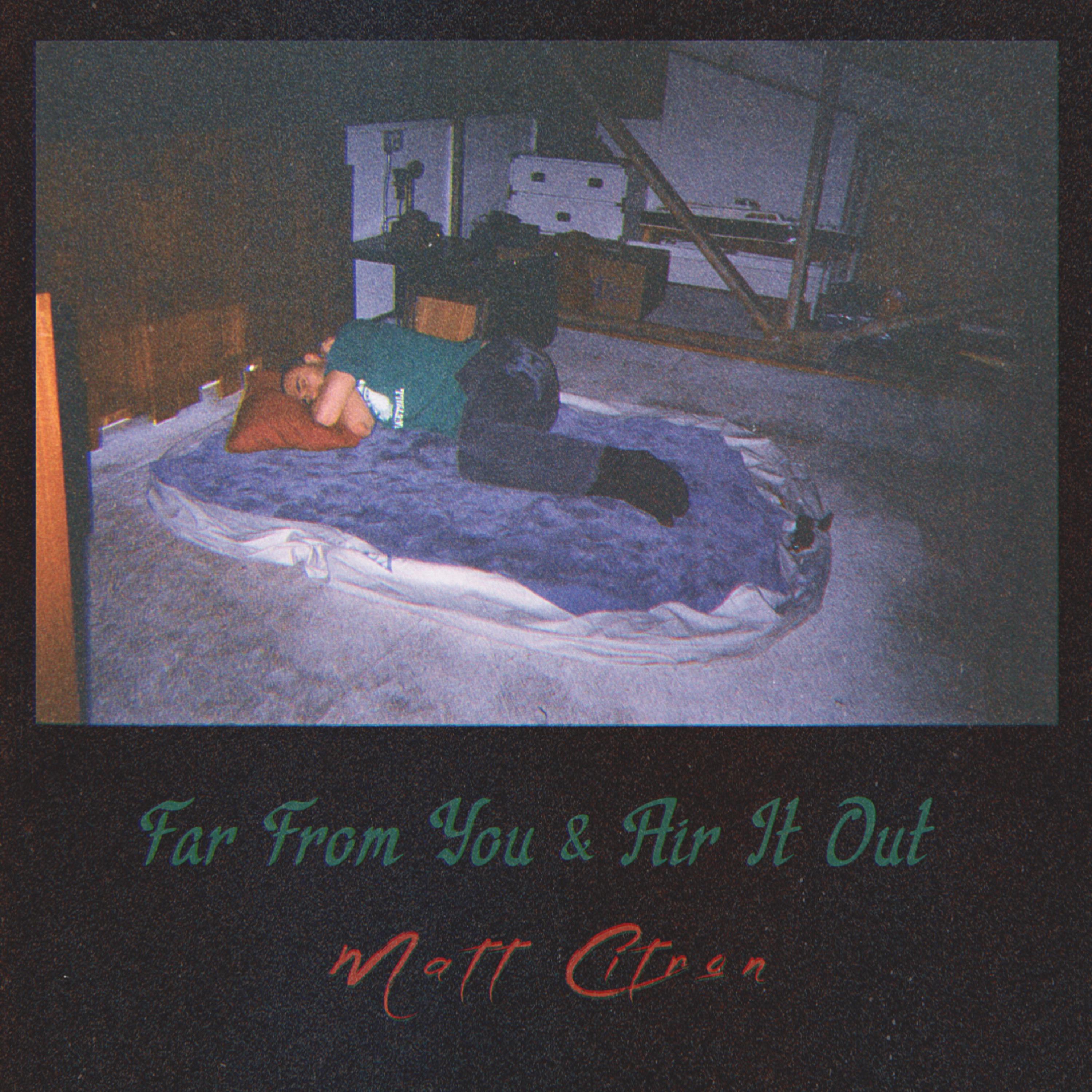 Постер альбома Far From You / Air It Out