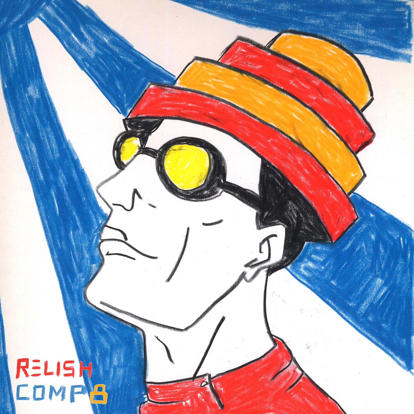 Постер альбома Relish Comp 8
