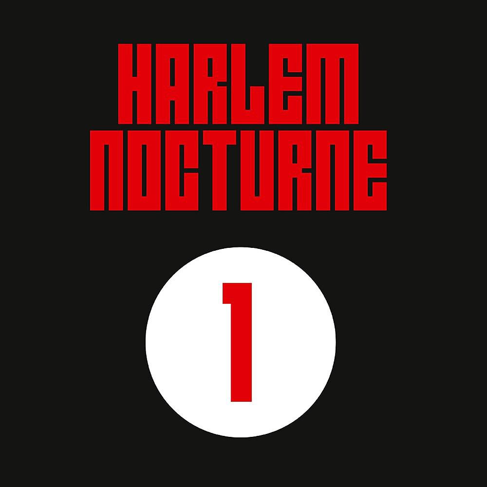 Постер альбома Harlem Nocturne No.1