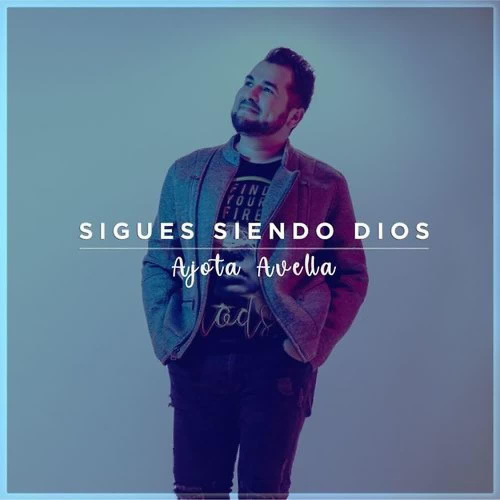 Постер альбома Sigues Siendo Dios