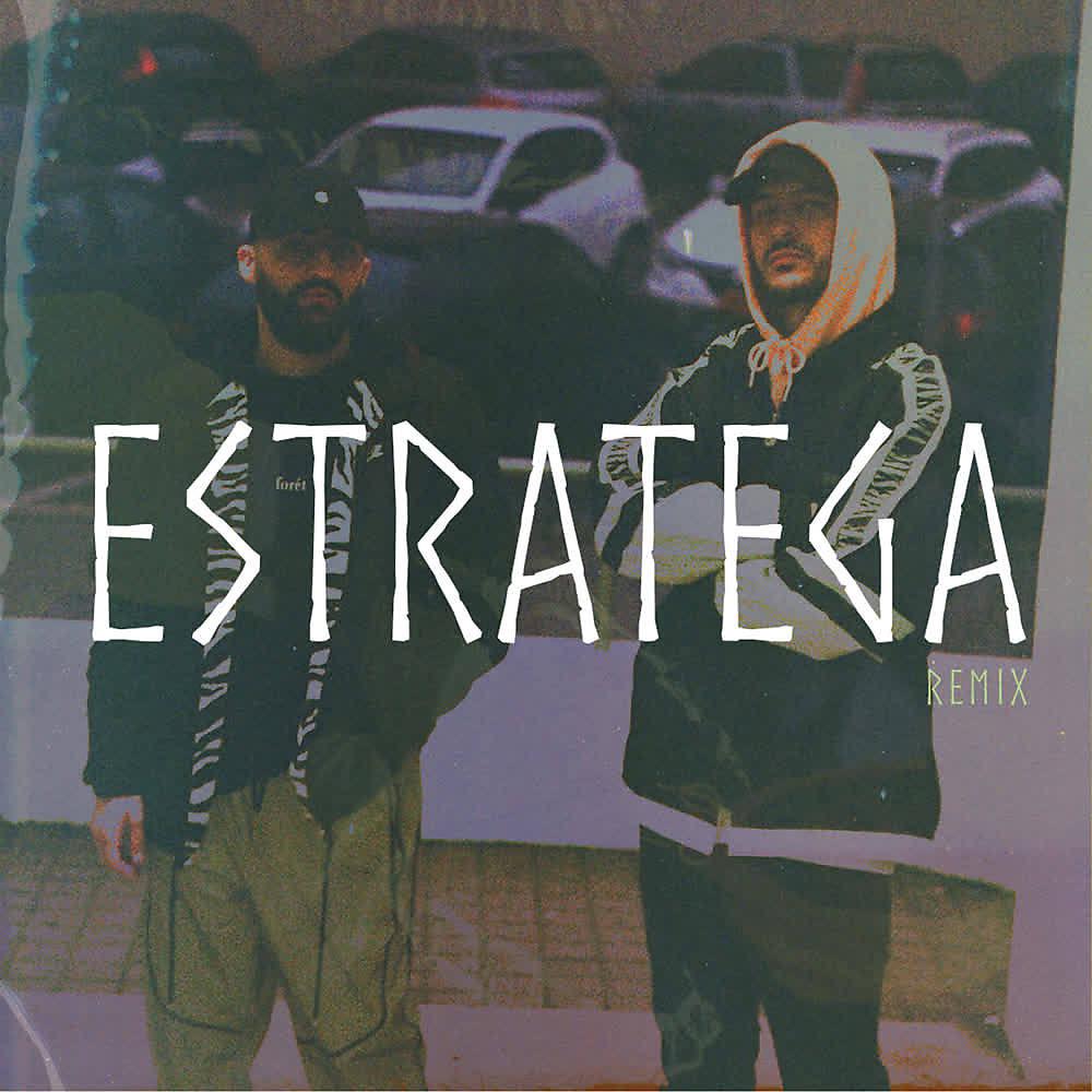 Постер альбома Estratega (Remix)