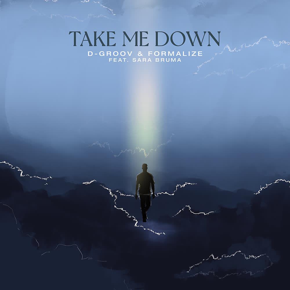 Постер альбома Take Me Down