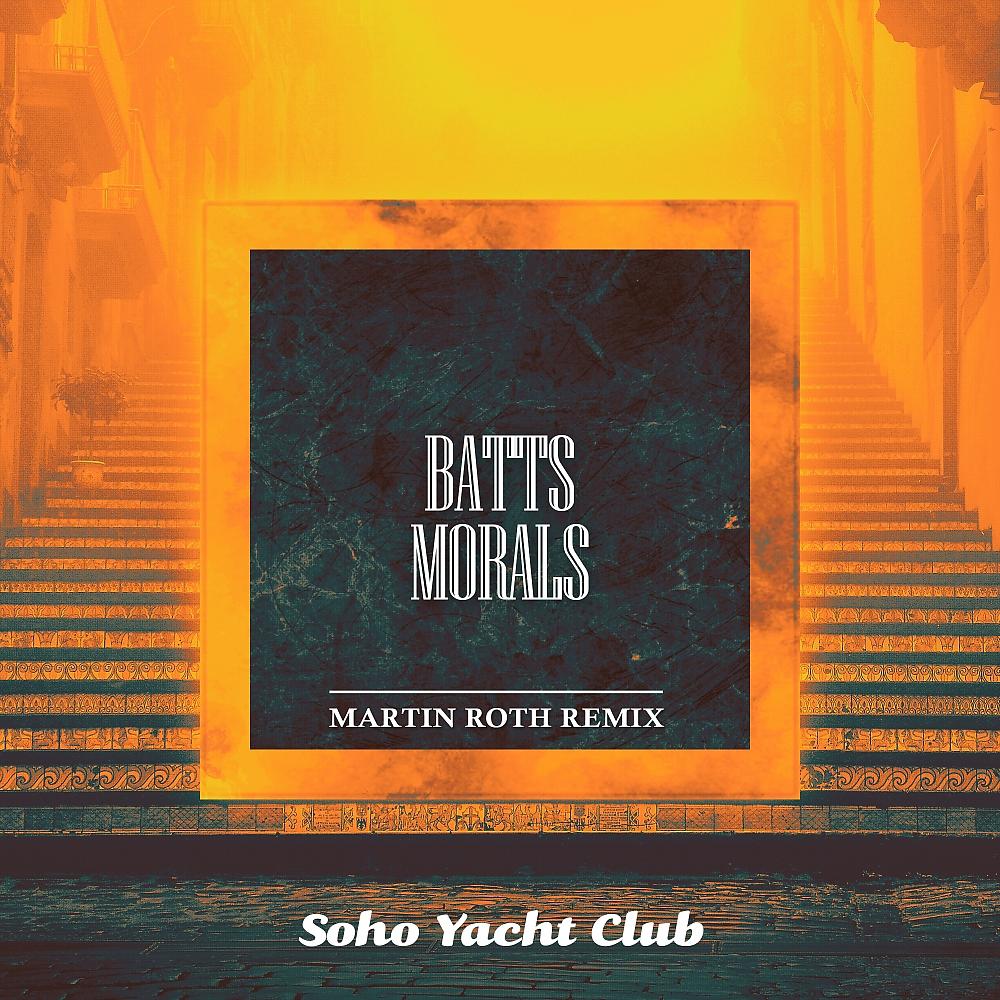 Постер альбома Morals (Martin Roth Remix)