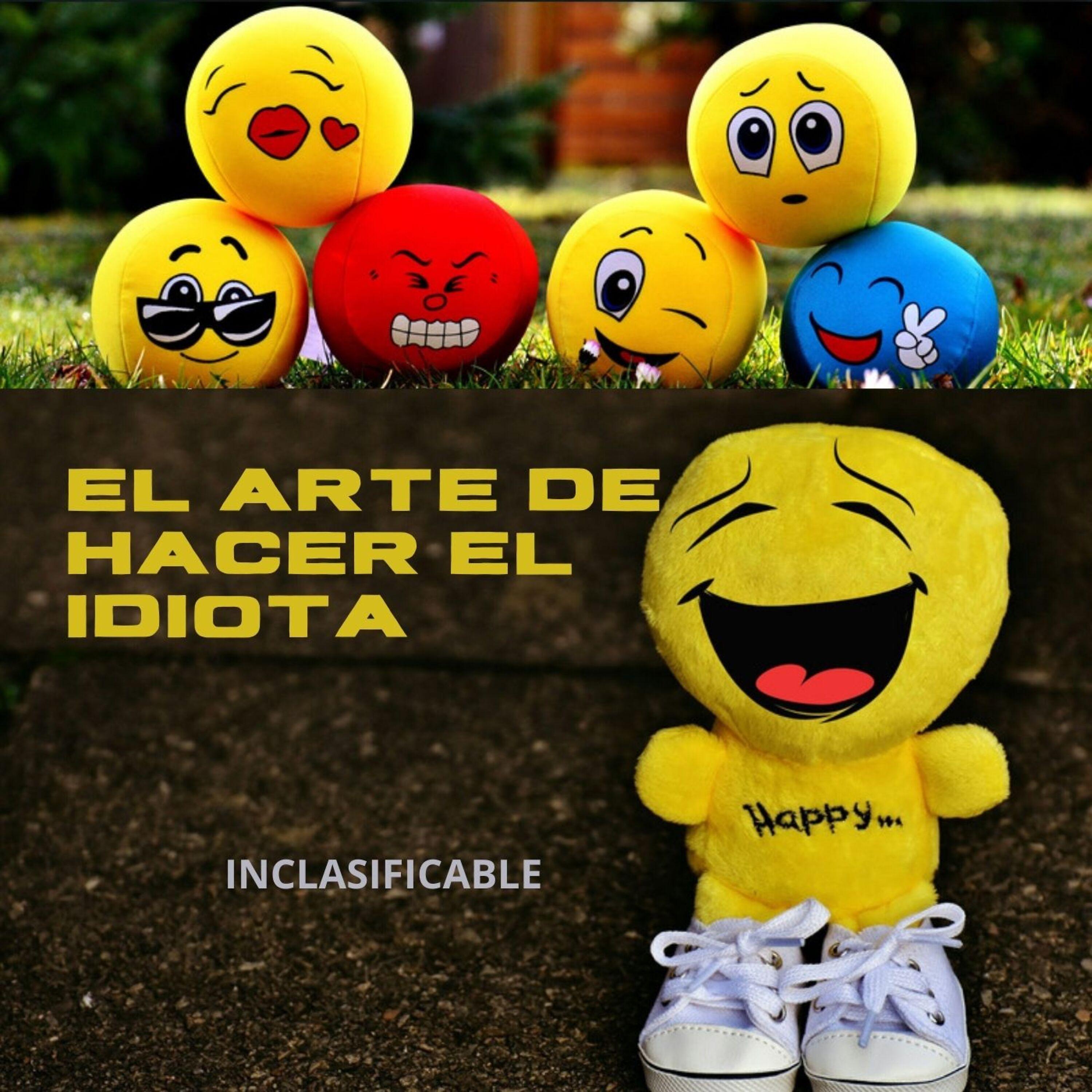Постер альбома El Arte de Hacer el Idiota