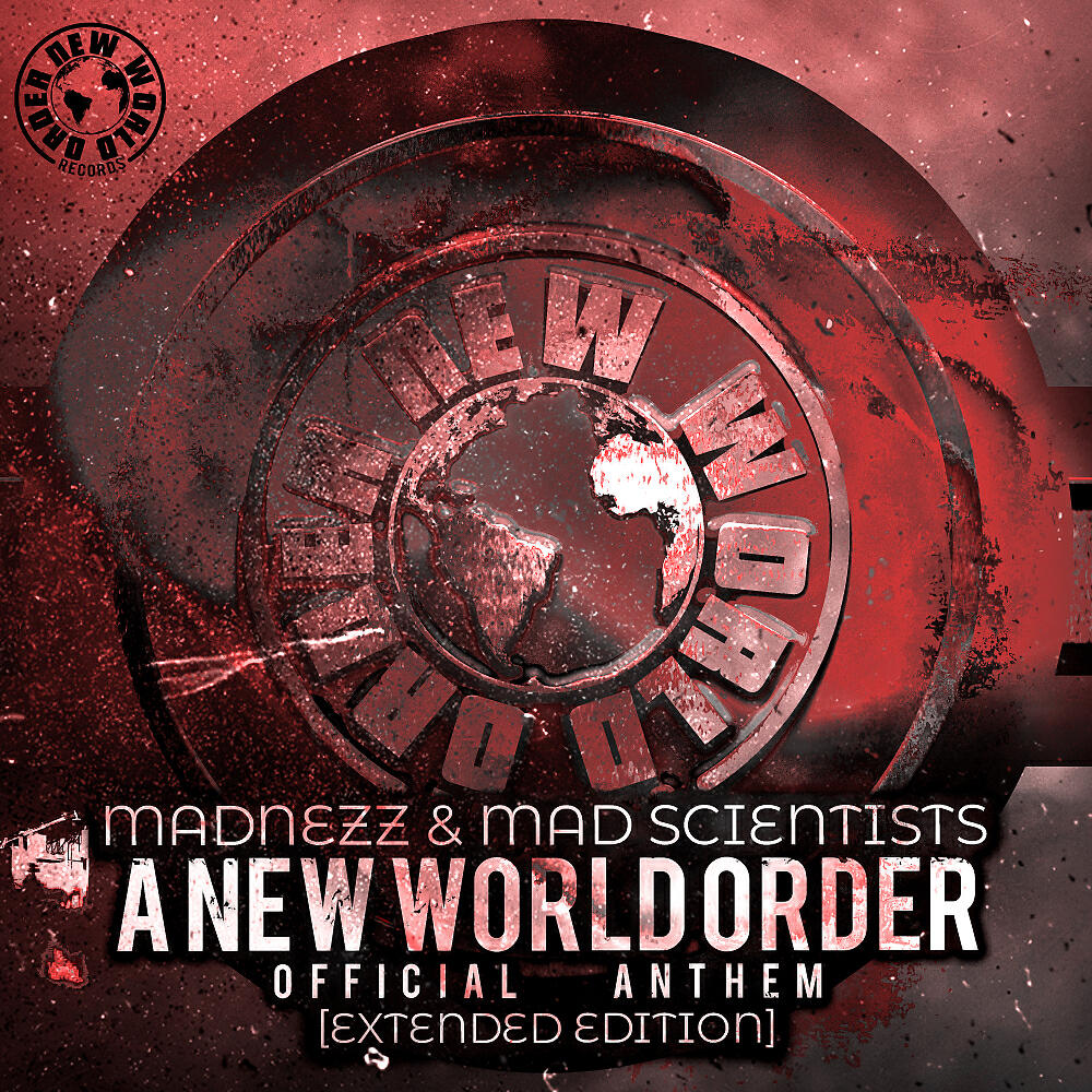 Madnezz - A New World Order (Extended Version)