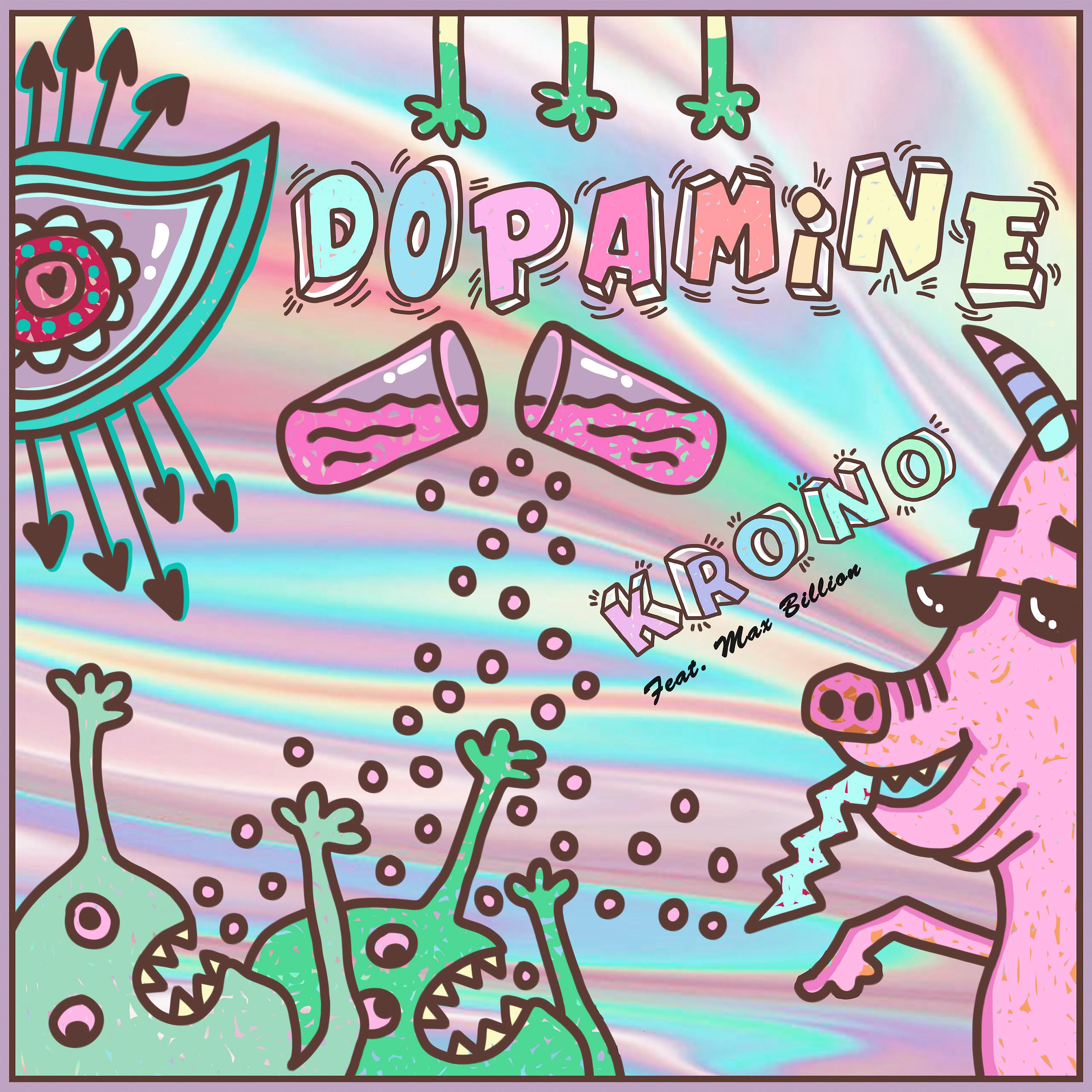 Постер альбома Dopamine (feat. Max Billion)