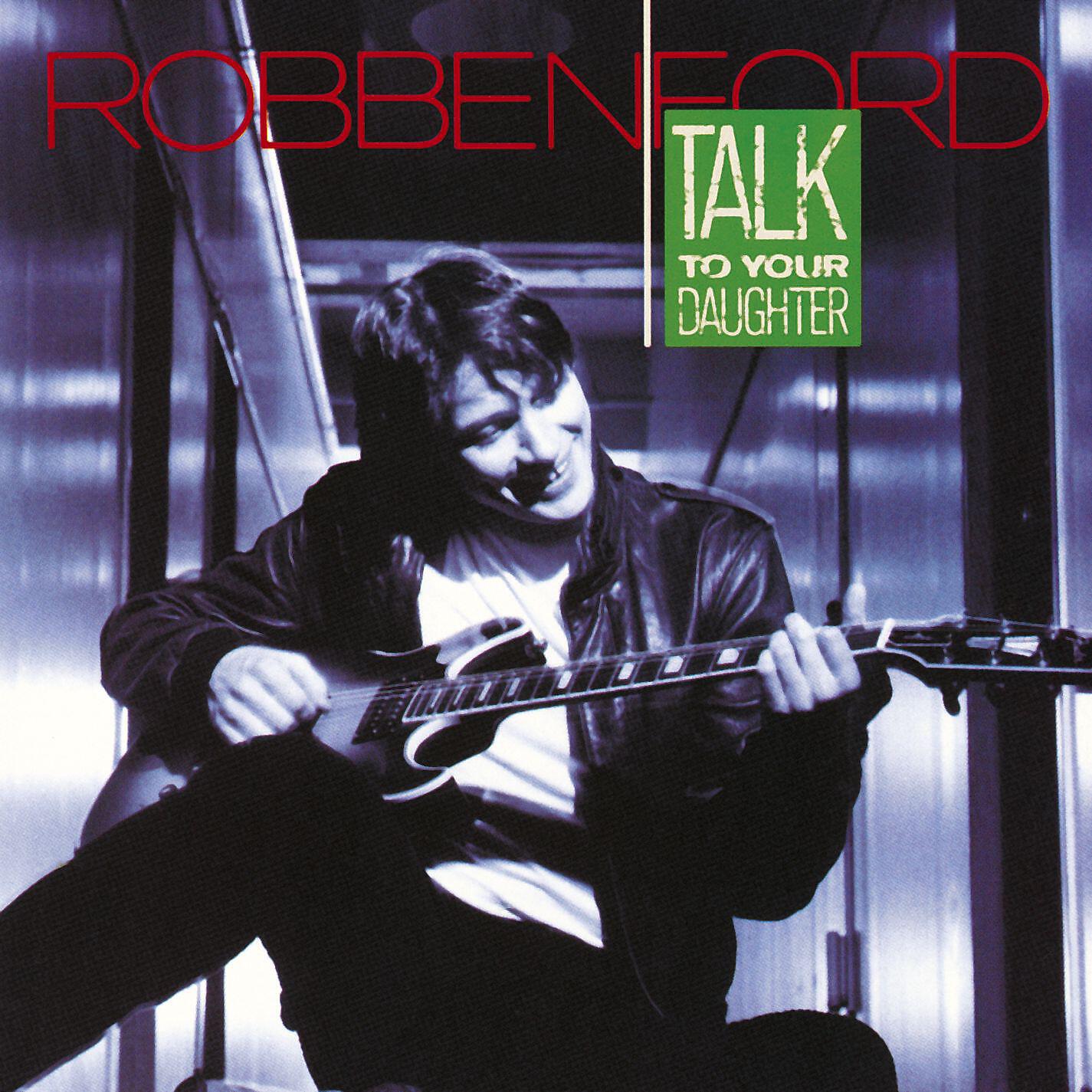 Robben Ford - Getaway
