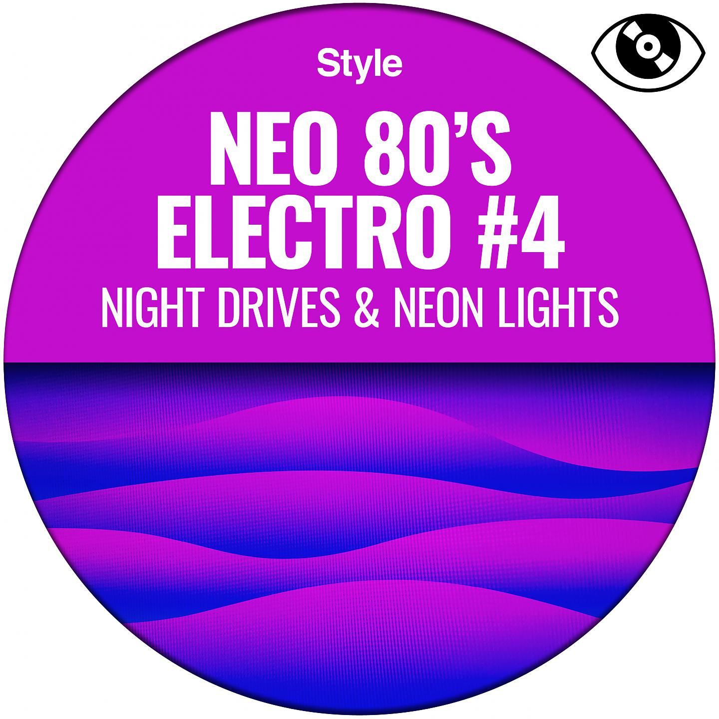 Постер альбома Neo 80s Electro #4