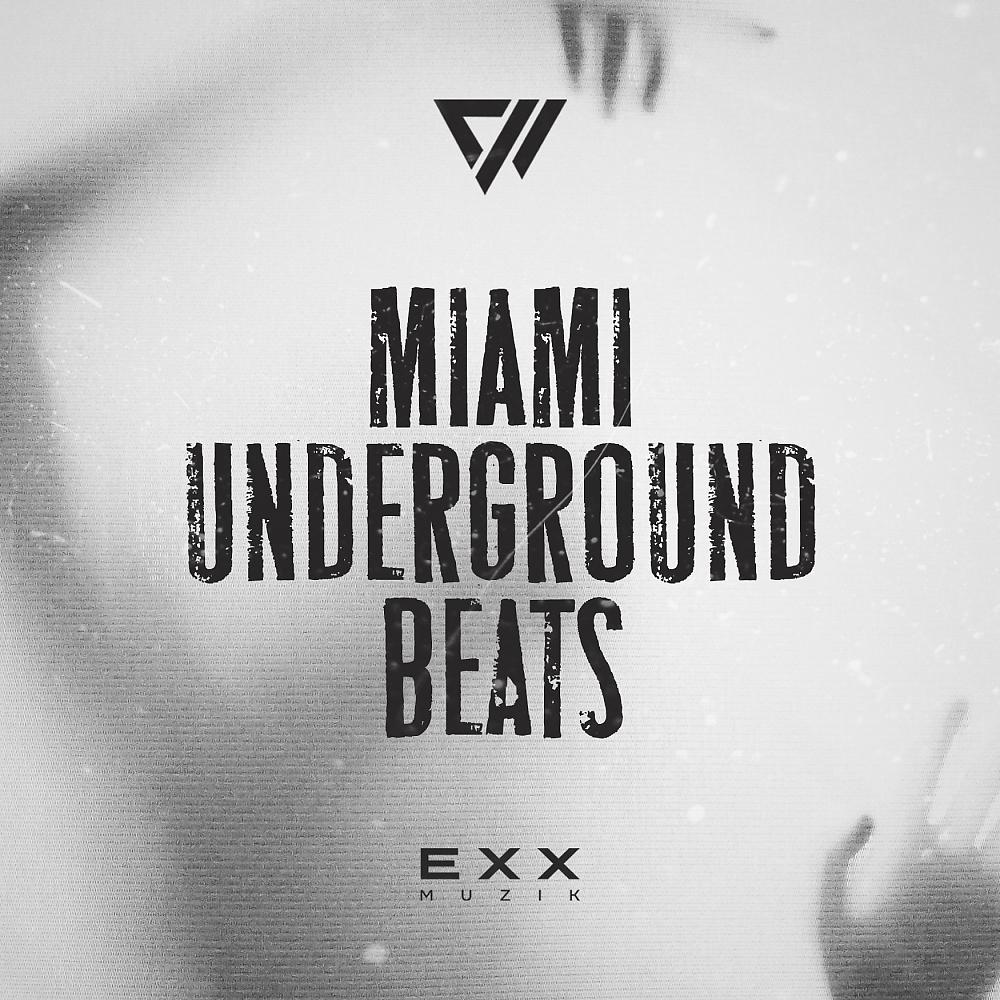 Постер альбома Miami Underground Beats