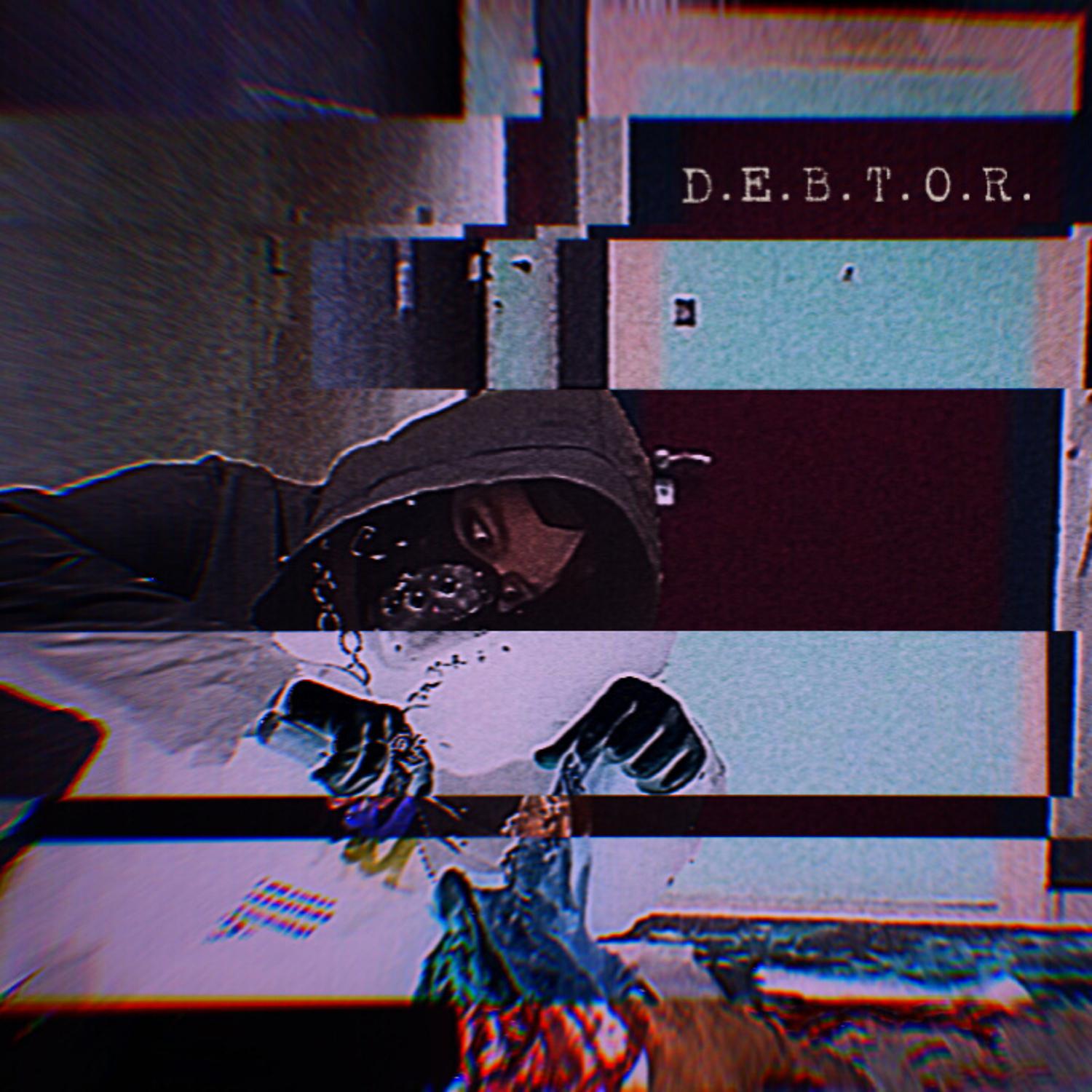 Постер альбома D.E.B.T.O.R.
