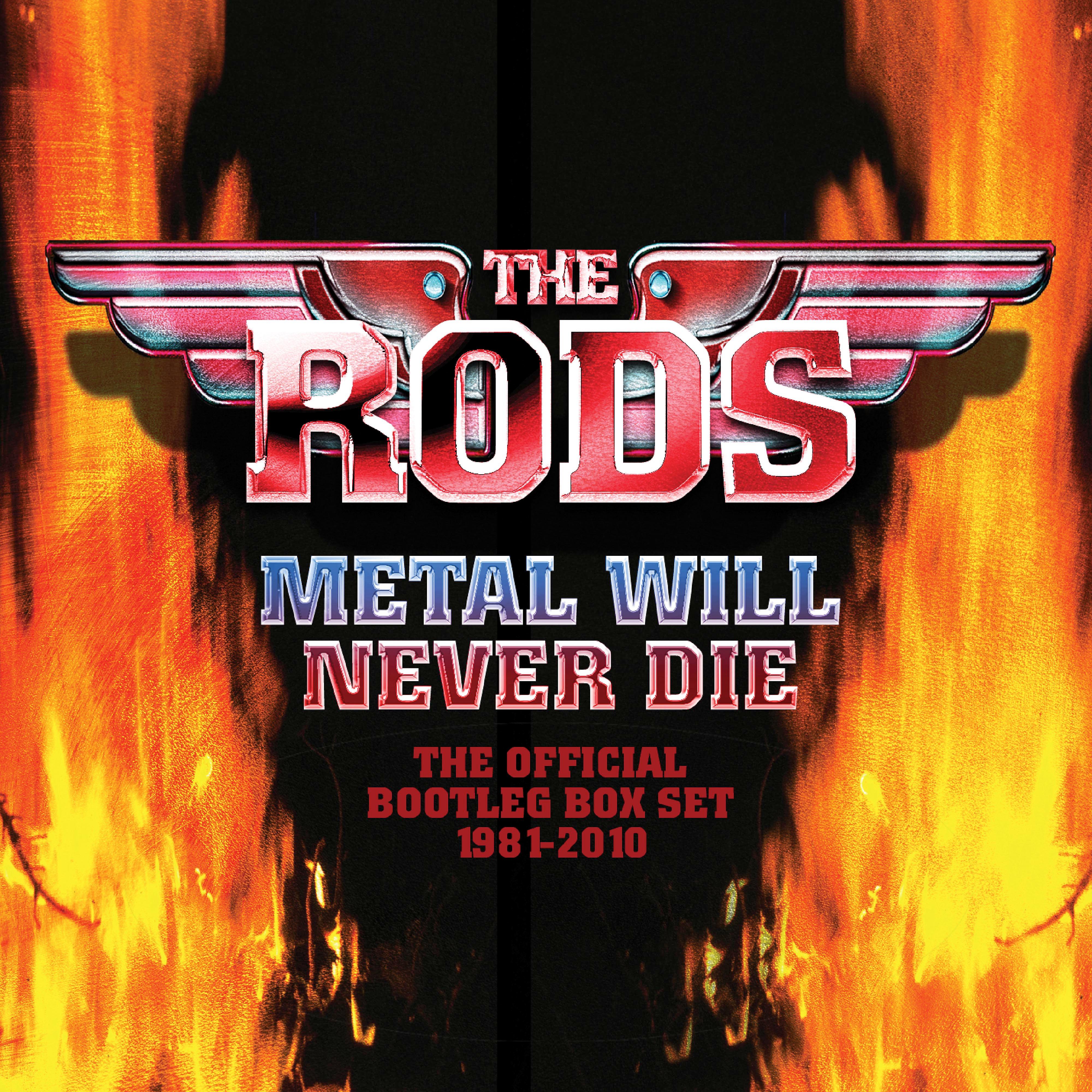 Постер альбома Metal Will Never Die: The Official Bootleg Box Set 1981-2010 (Live)