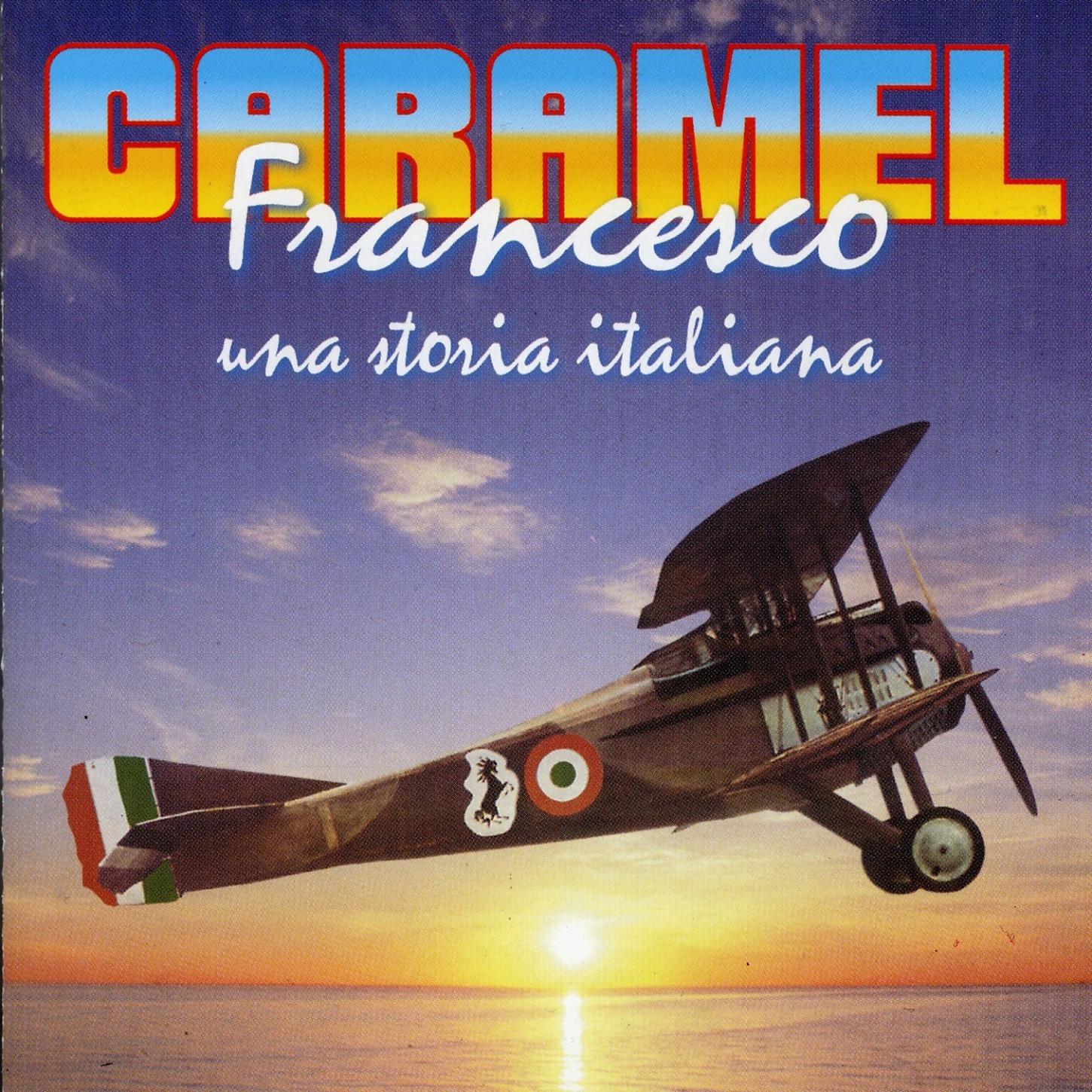 Постер альбома Francesco Una Storia Italiana
