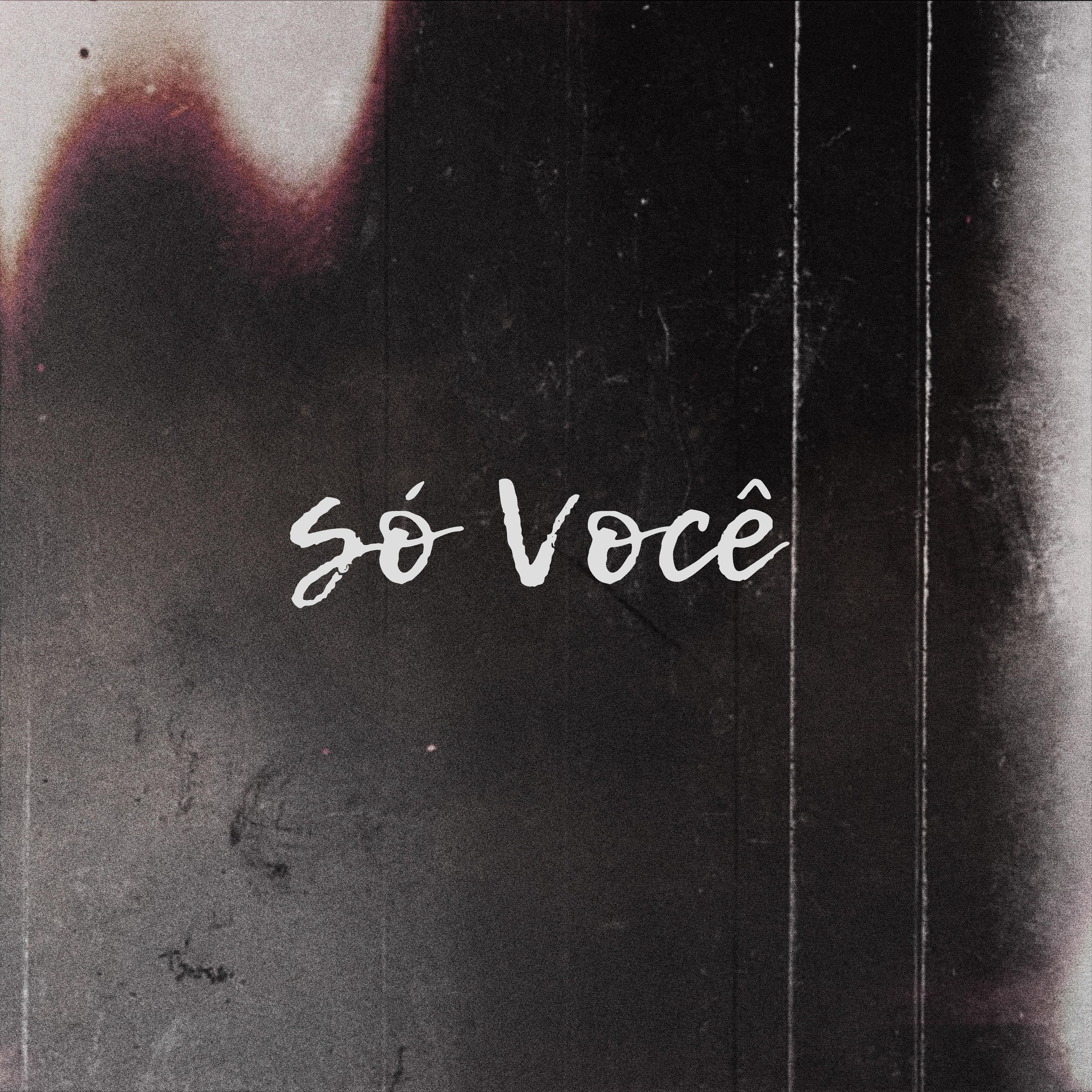Постер альбома Só Você