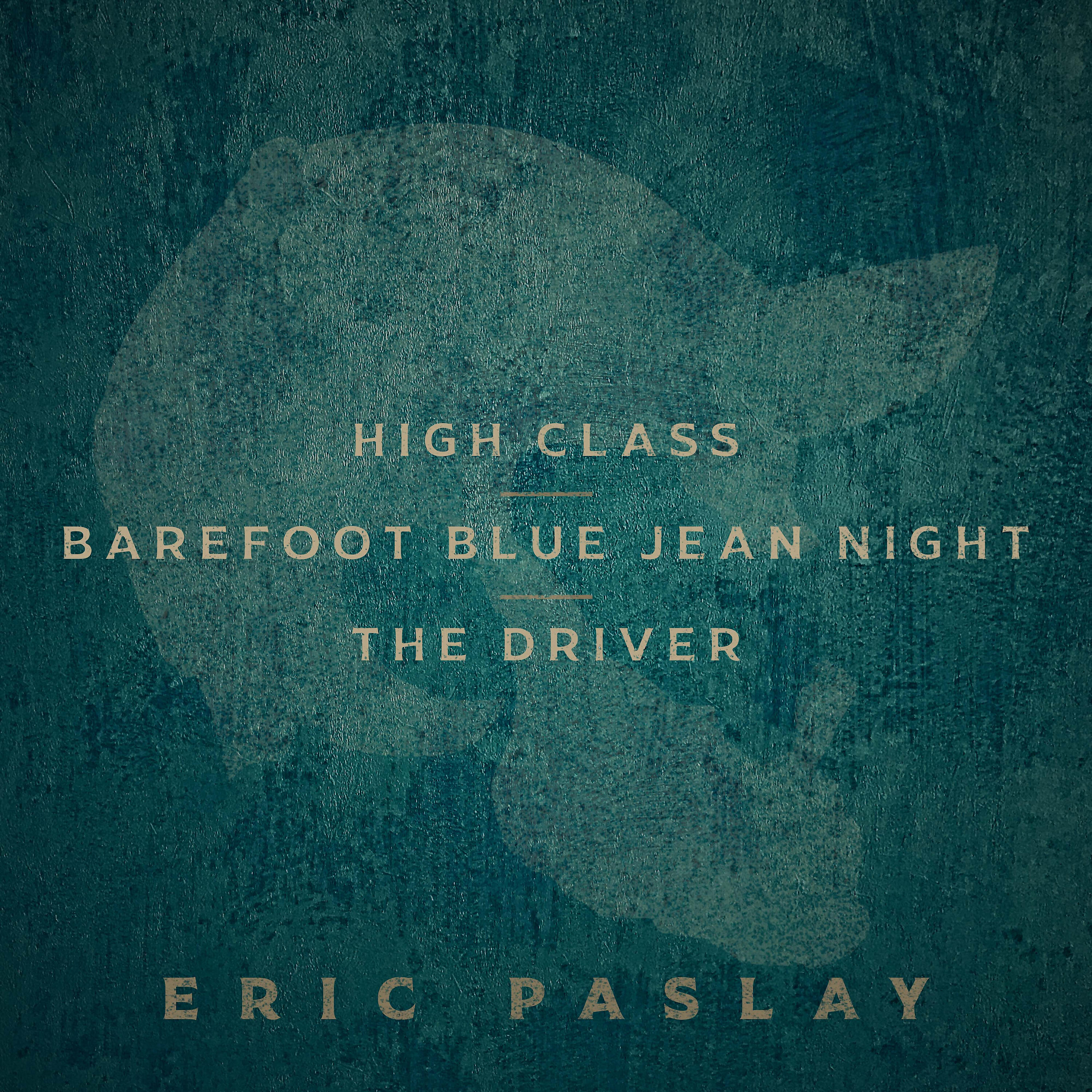 Eric Paslay - The Driver