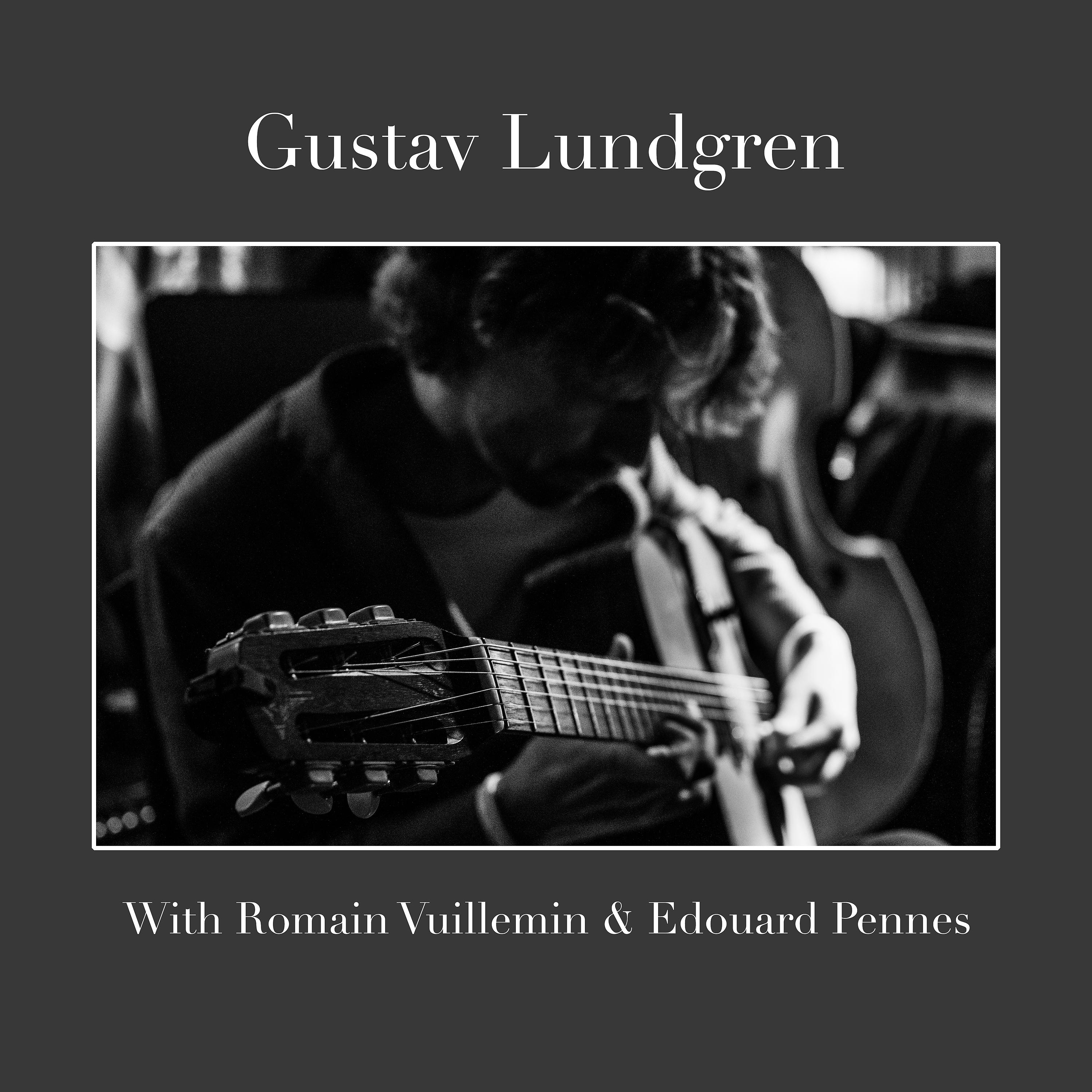Постер альбома Gustav Lundgren with Romain Vuillemin & Edouard Pennes