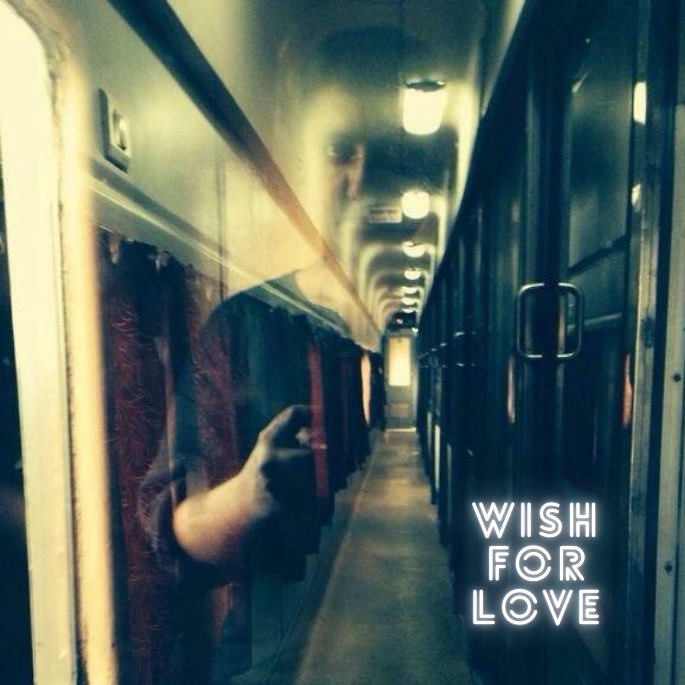 Постер альбома Wish for Love