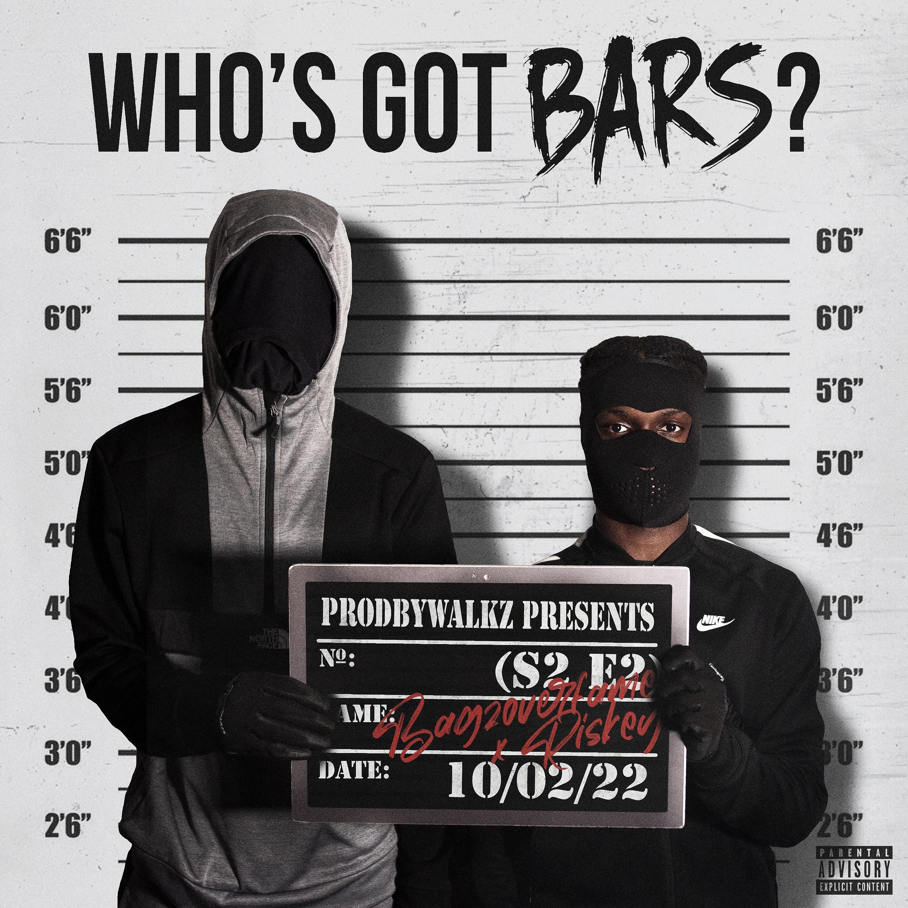 Постер альбома Who's Got Bars? (S2 E2)