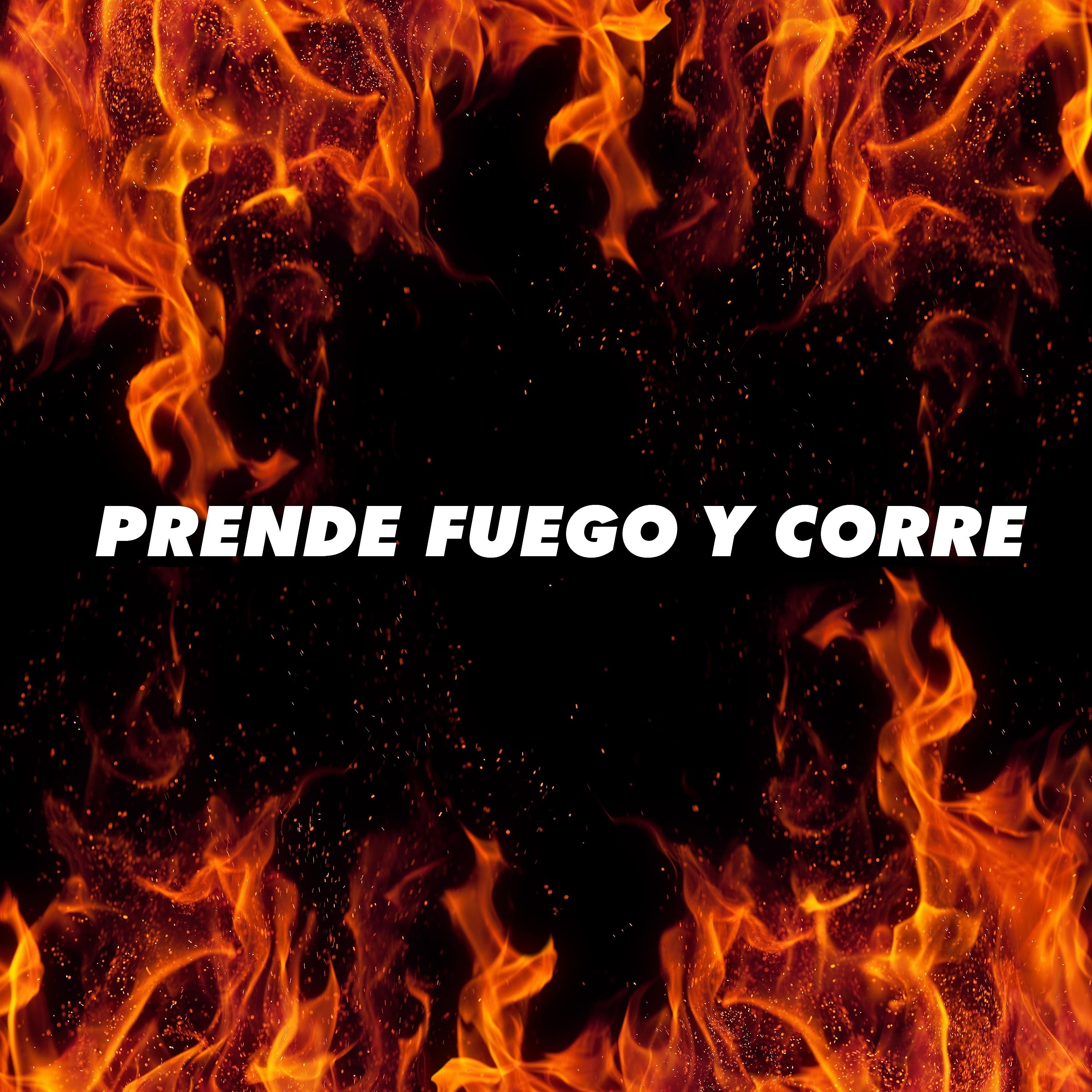 Постер альбома Prende Fuego y Corre