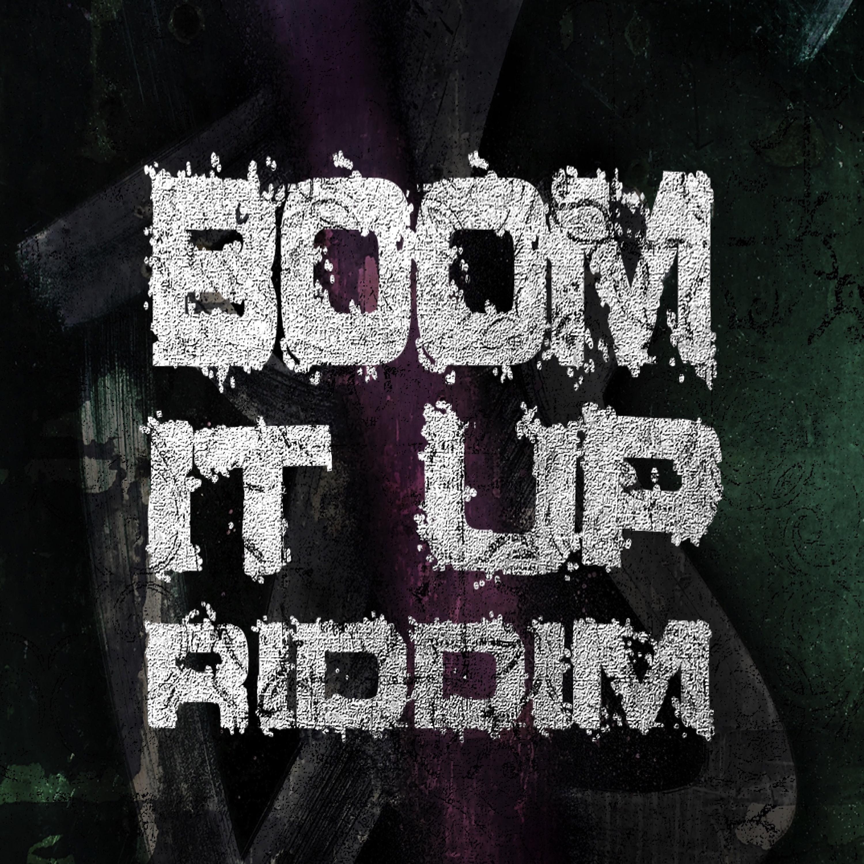 Постер альбома Boom It up Riddim