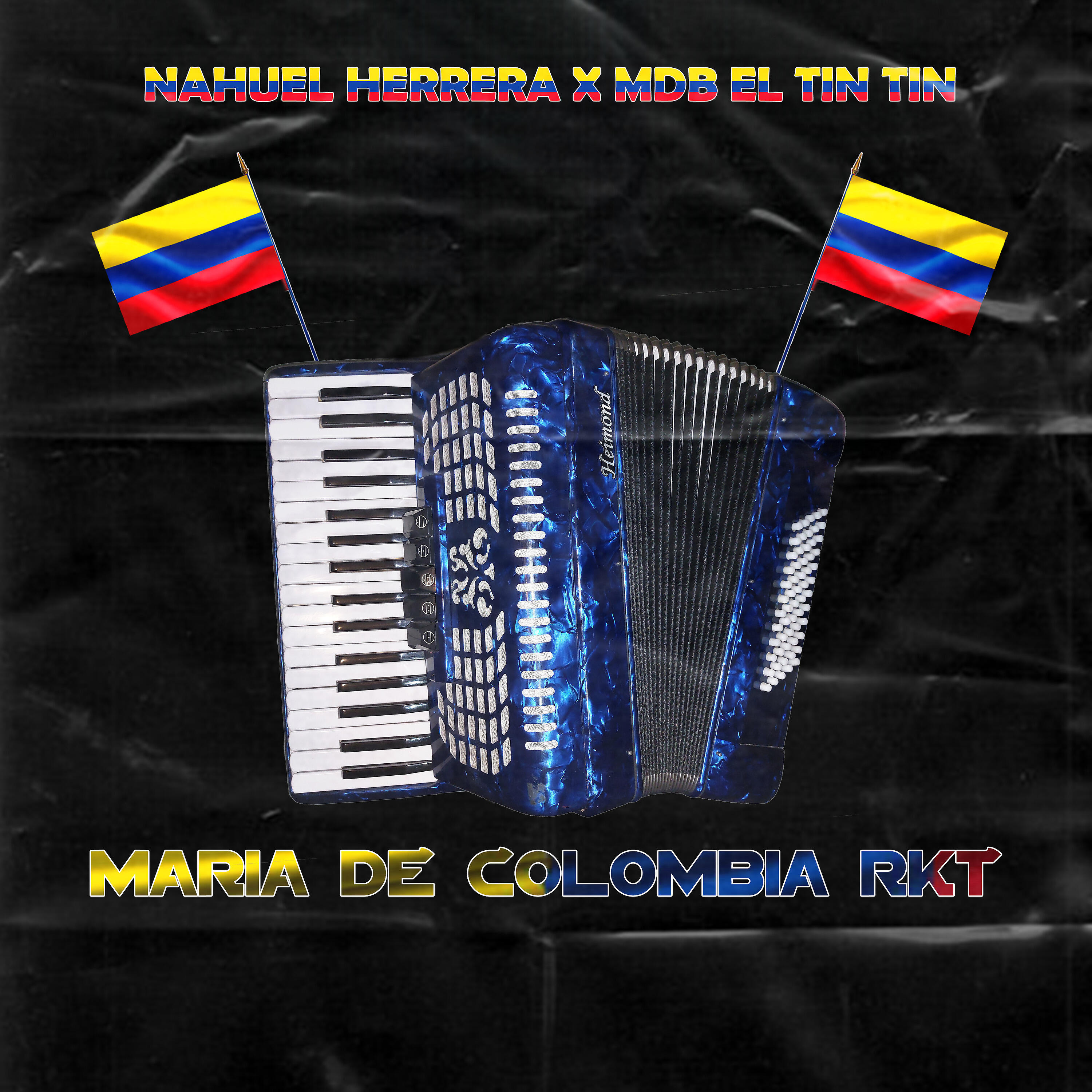 Nahuel Herrera - María de Colombia Rkt