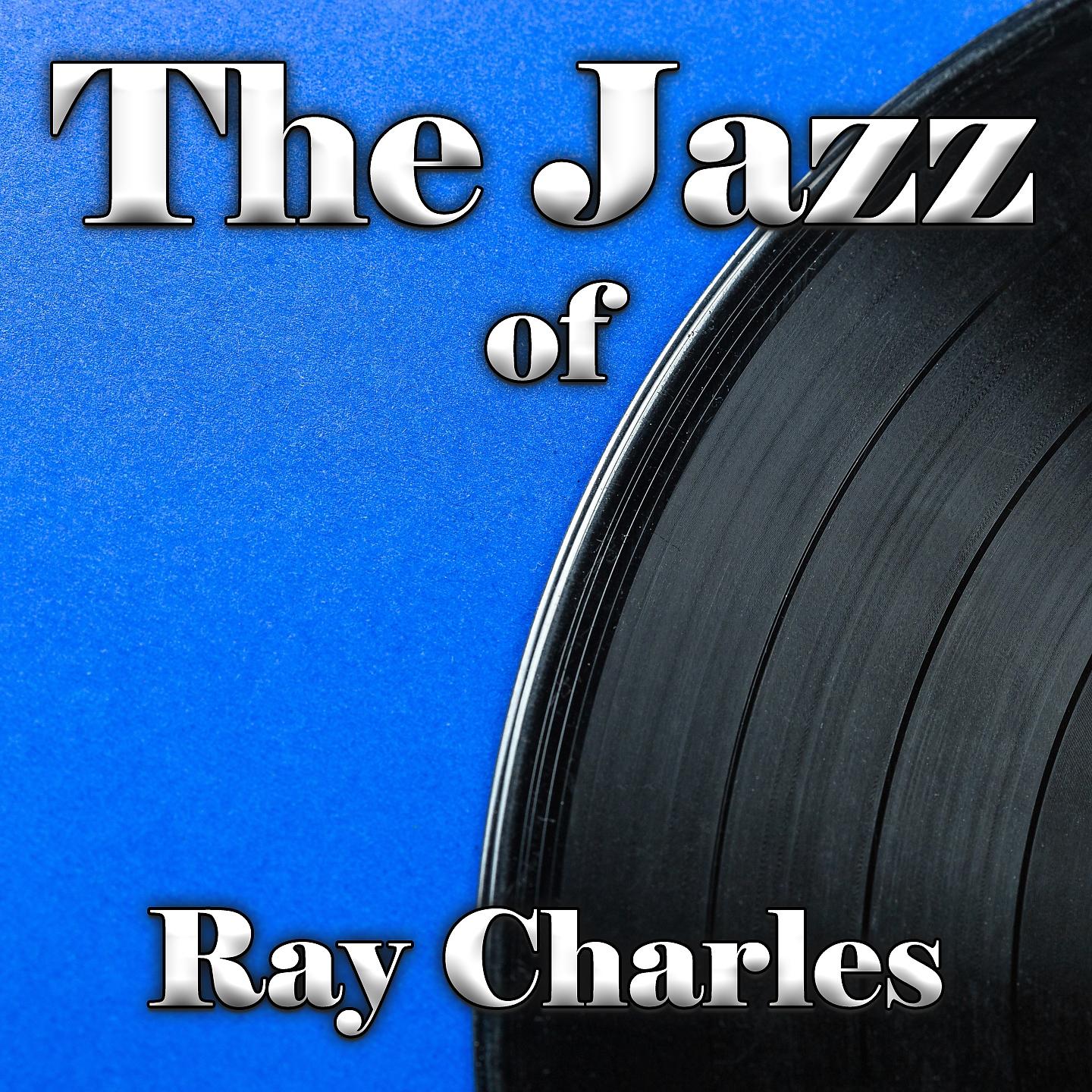 Постер альбома The Jazz of Ray Charles