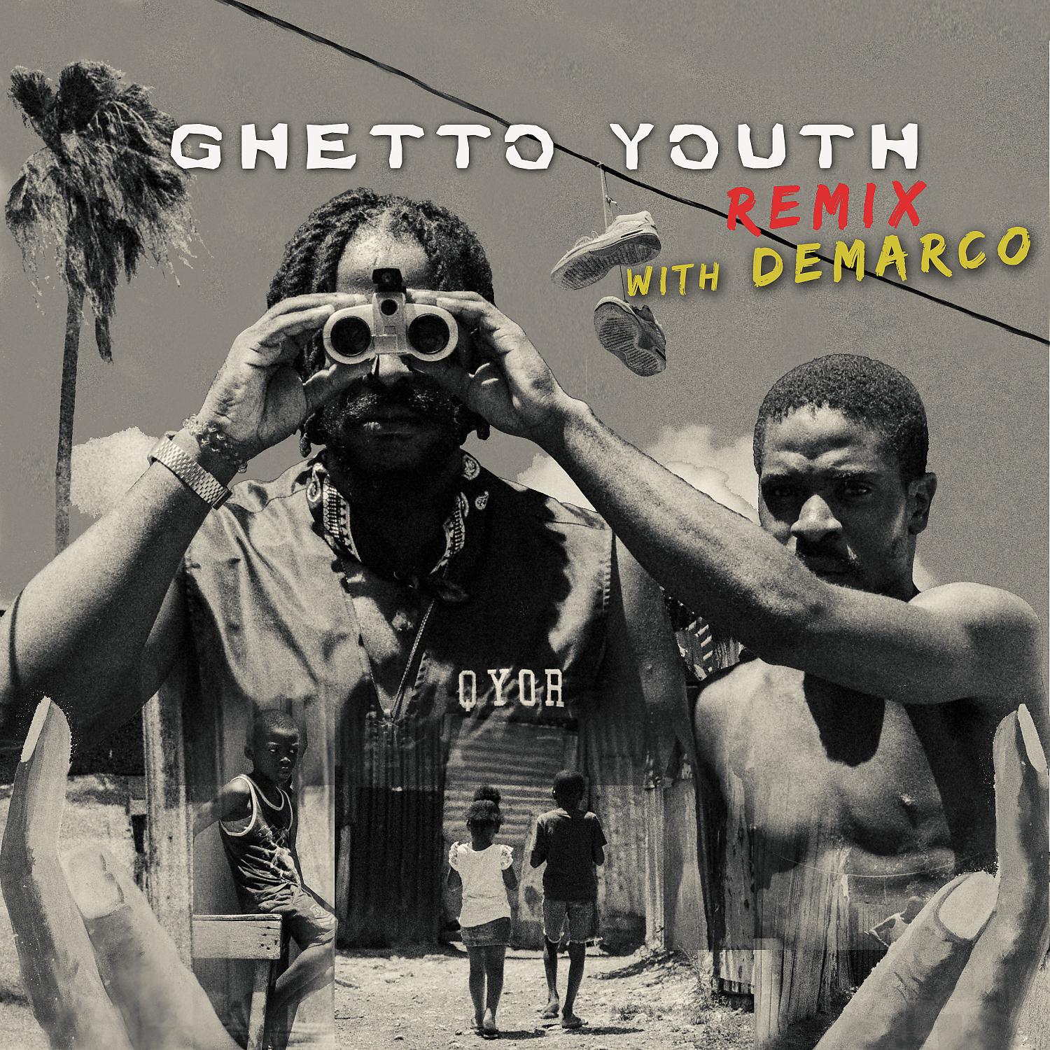 Постер альбома Ghetto Youth (Remix)