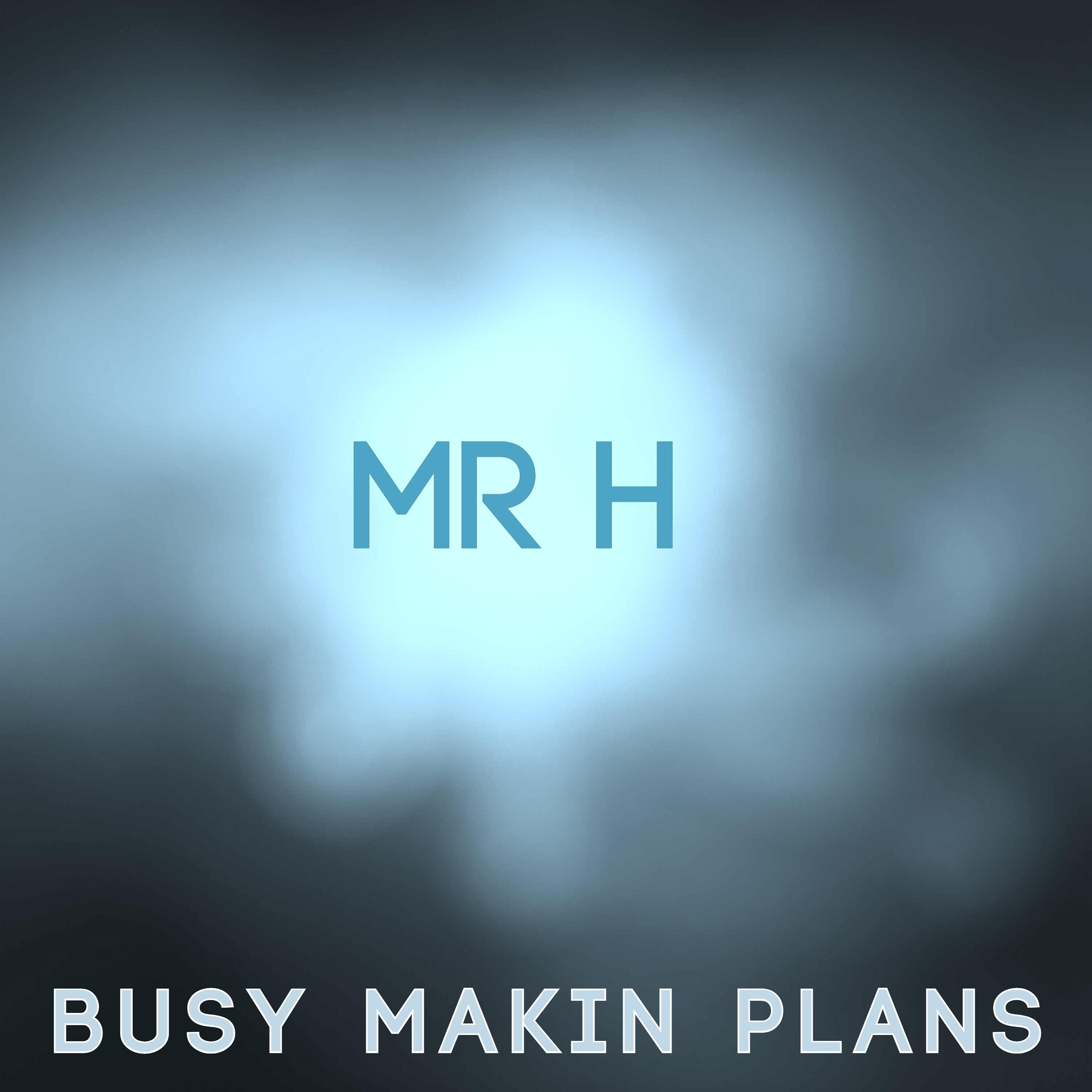 Постер альбома Busy Makin Plans