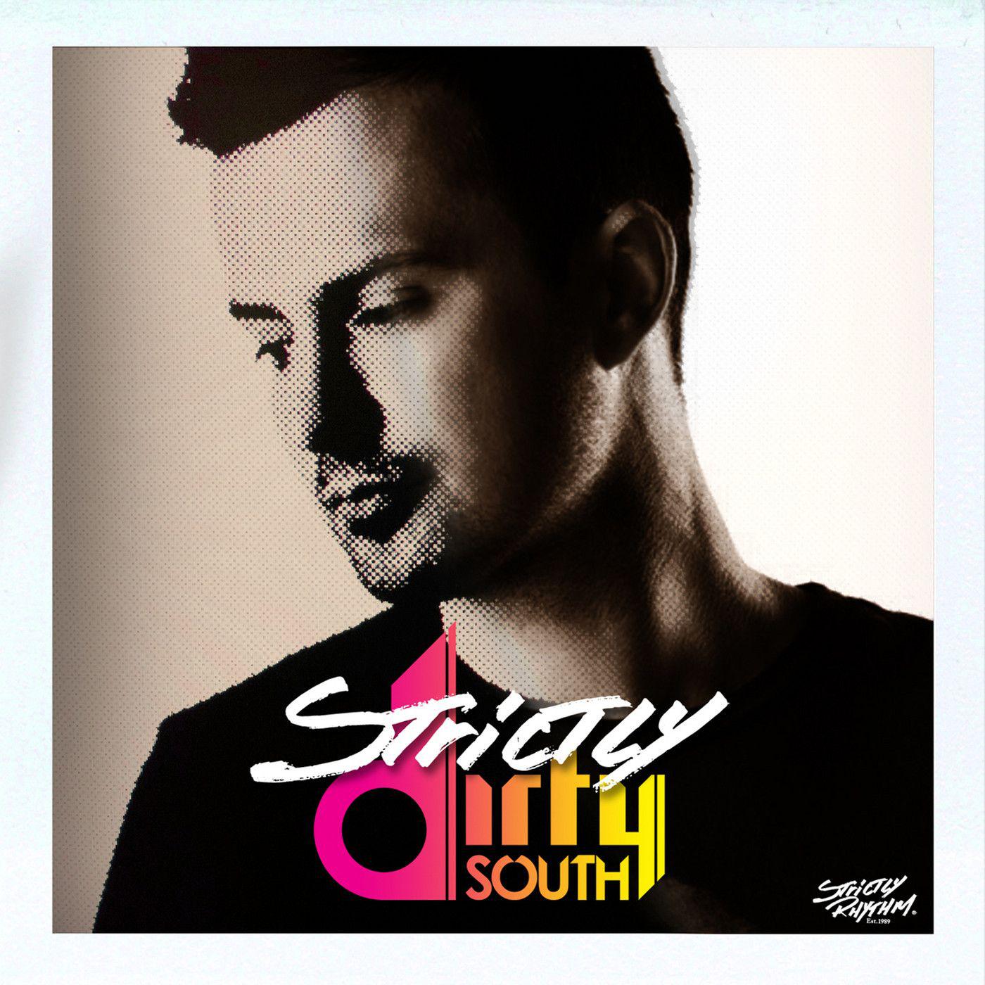 Постер альбома Strictly Dirty South (DJ Edition- Unmixed)