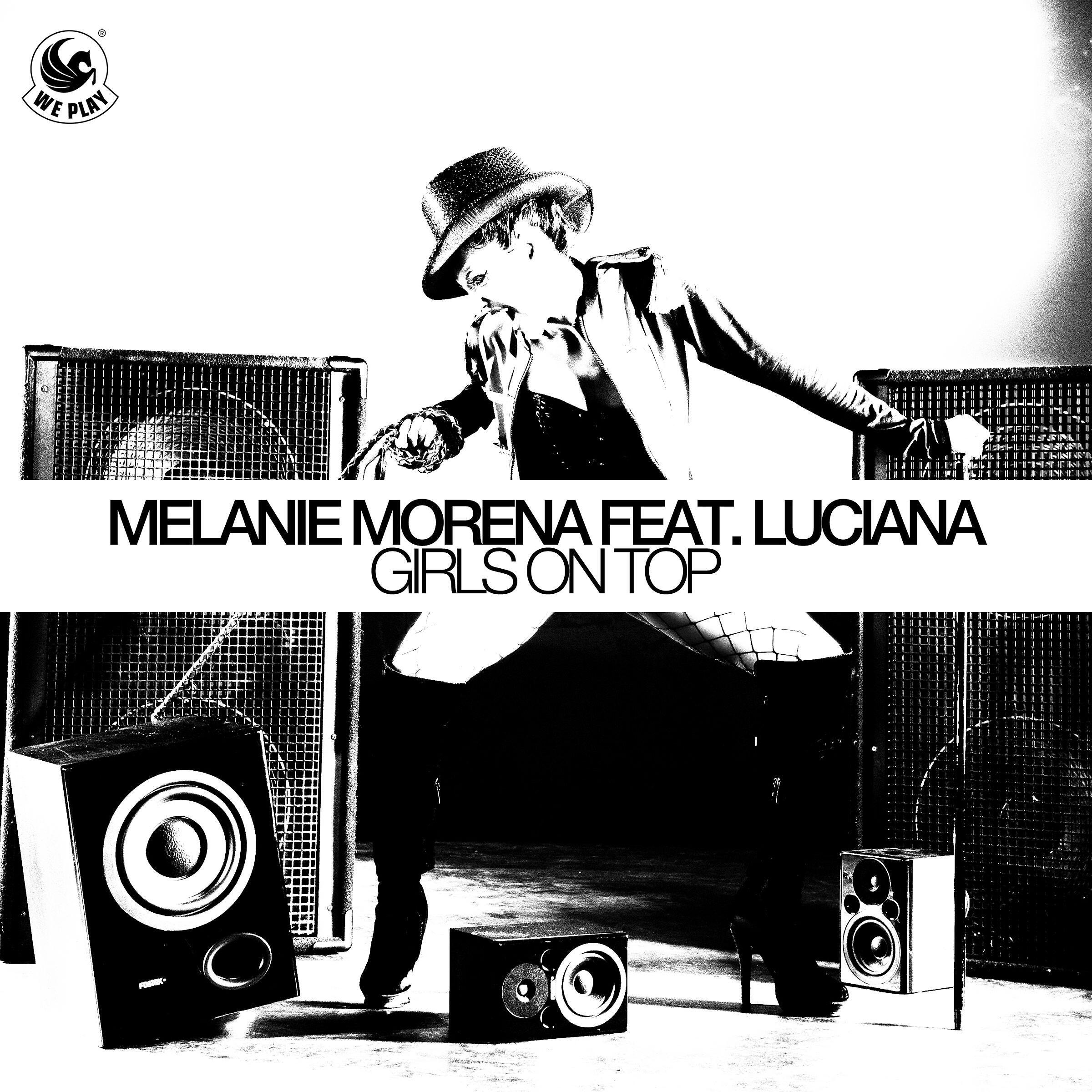 Melanie Morena - Girls on Top (feat. Luciana) [Dub Mix]