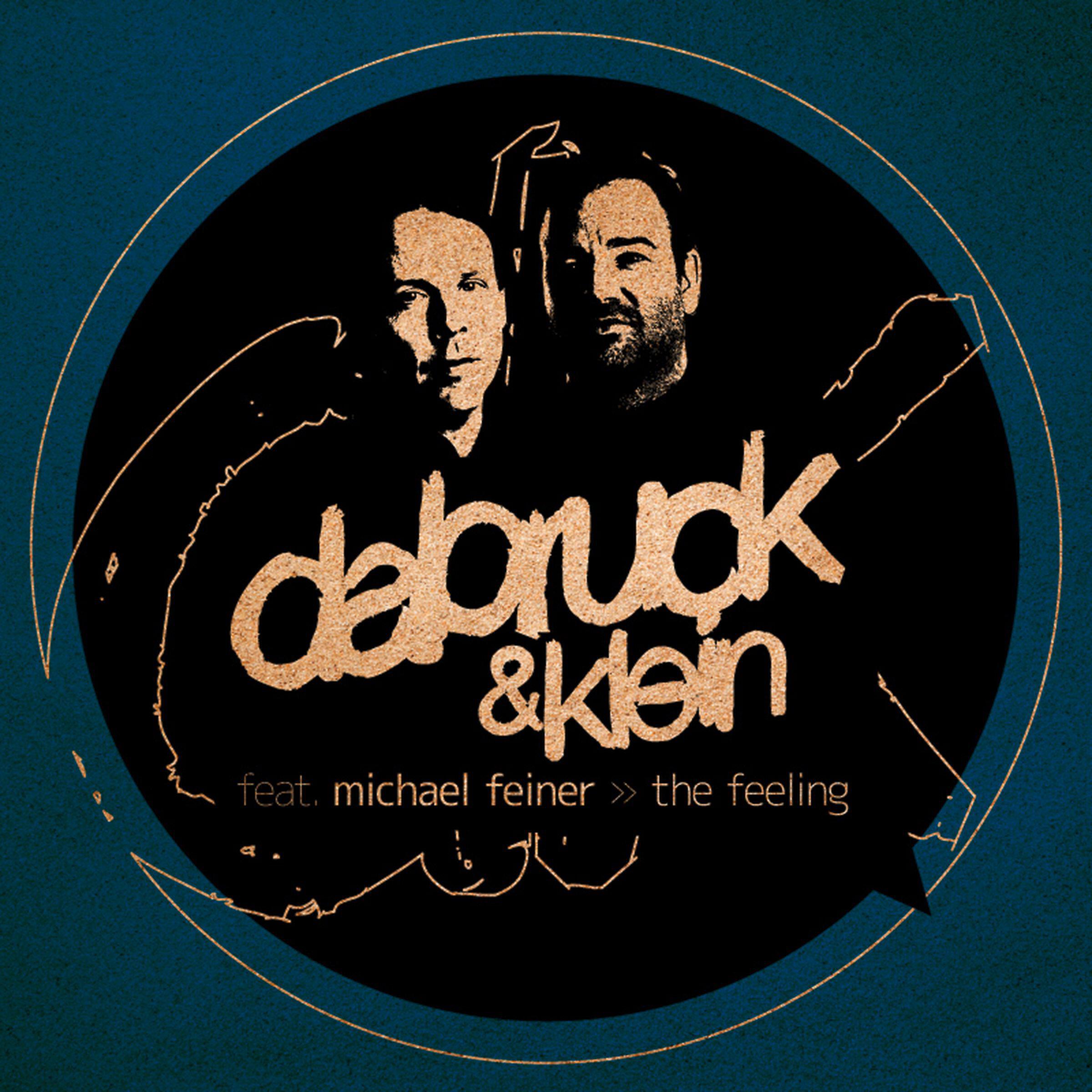 Dabruck & Klein - The Feeling (feat. Michael Feiner) [Promiseland & Provenzano Remix]