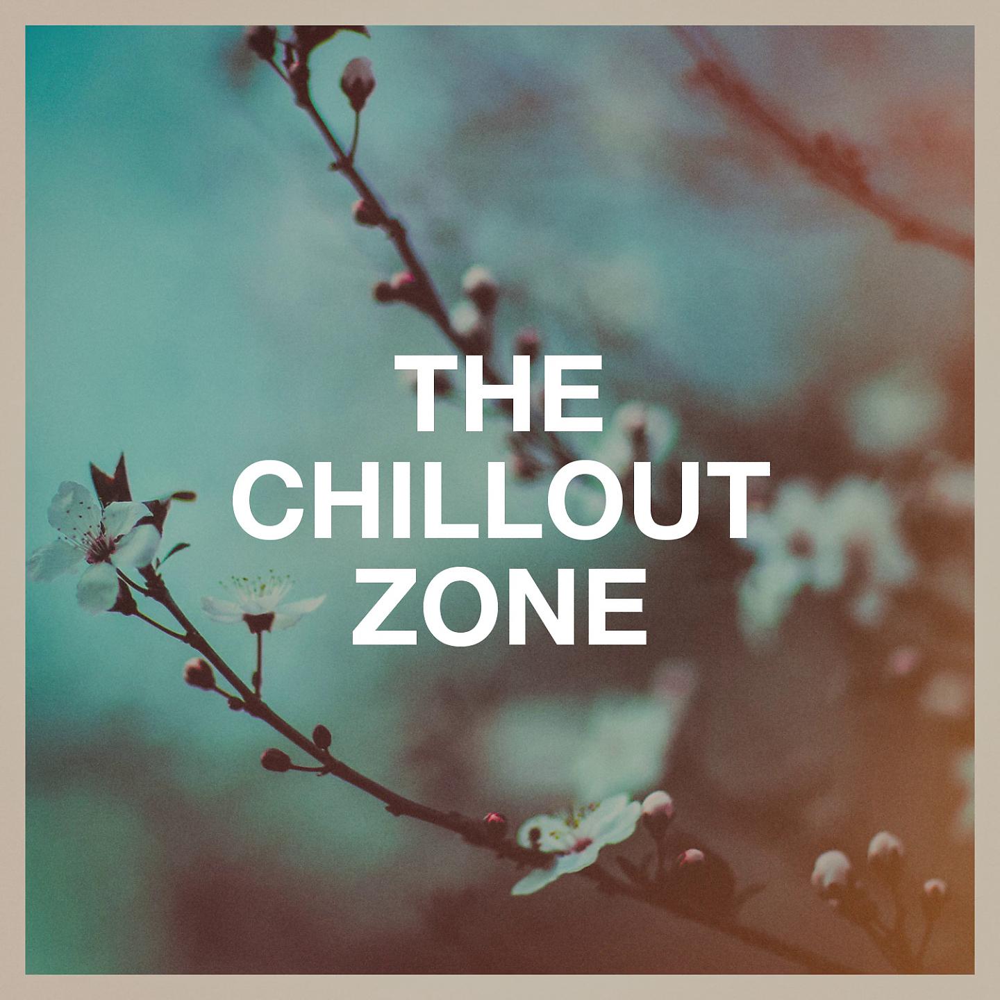 Постер альбома The Chillout Zone