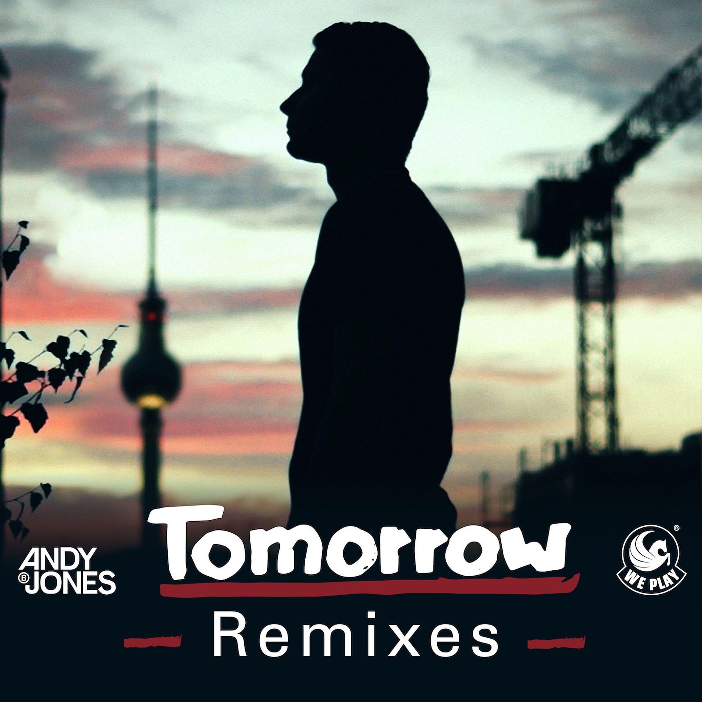 Andy B. Jones - Tomorrow (A2A Remix)