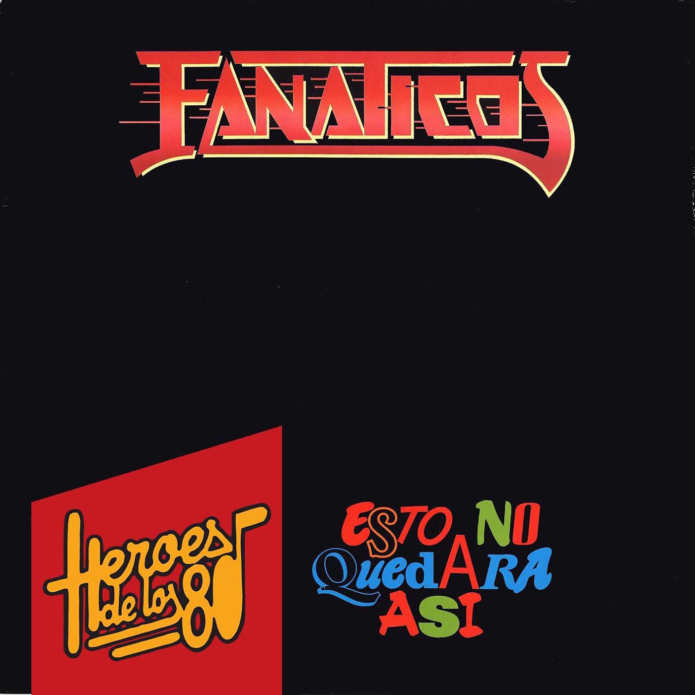 Постер альбома Heroes de los 80. Esto no quedara asi