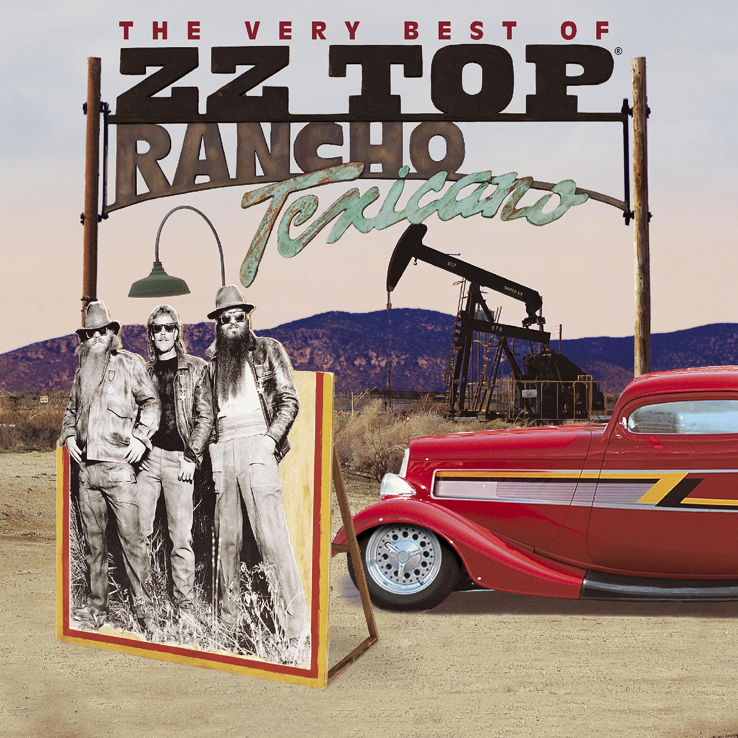 Постер альбома Rancho Texicano: The Very Best of ZZ Top