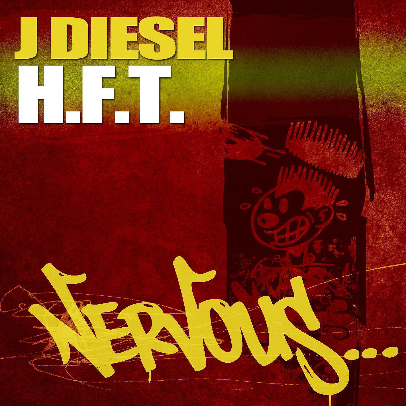 J Diesel - H.F.T. (Dave Spritz Herbal Mix)