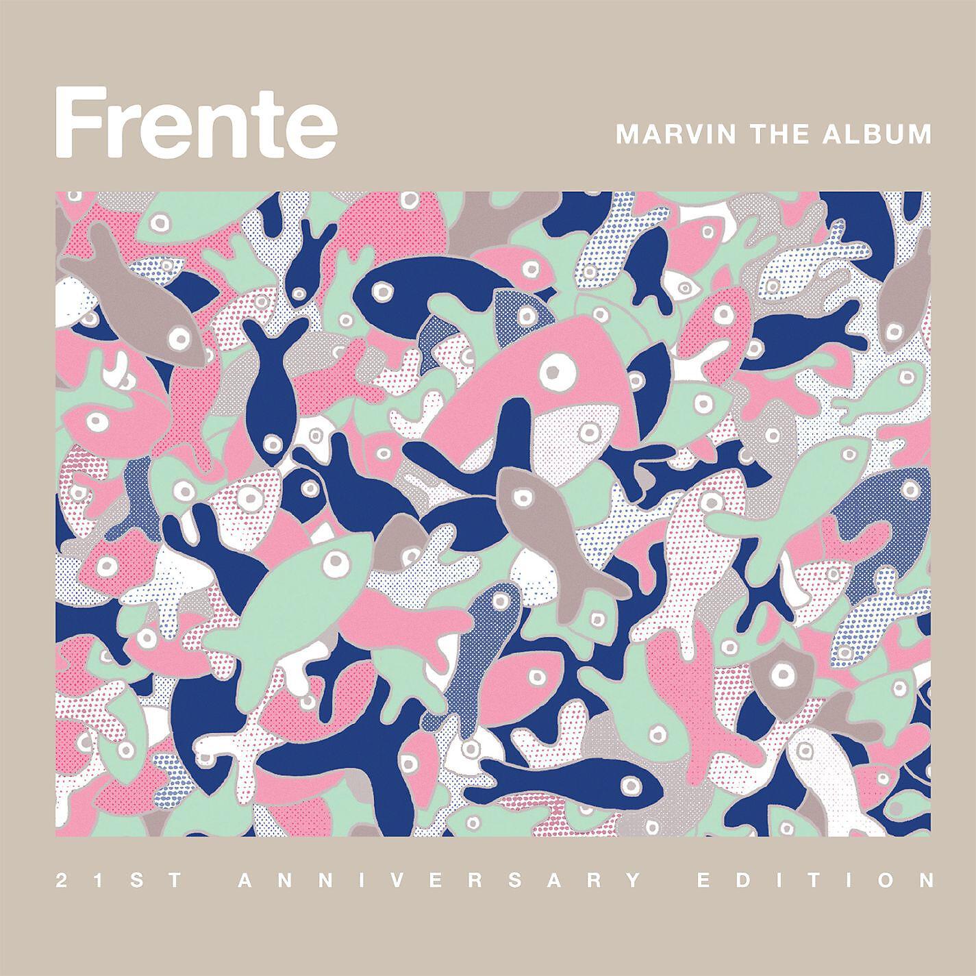 Frente! - Accidently Kelly Street (2014 Remaster)