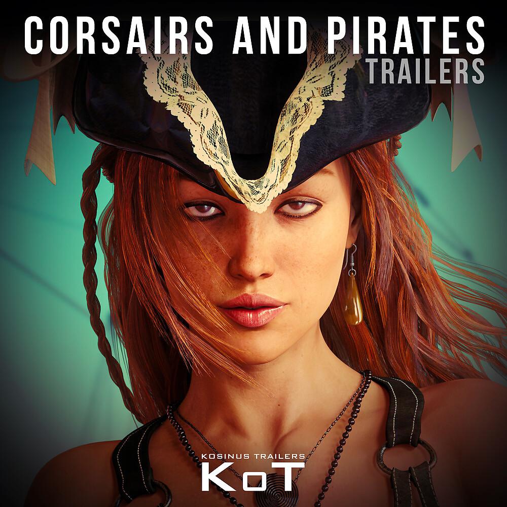 Постер альбома Corsairs and Pirates Trailers