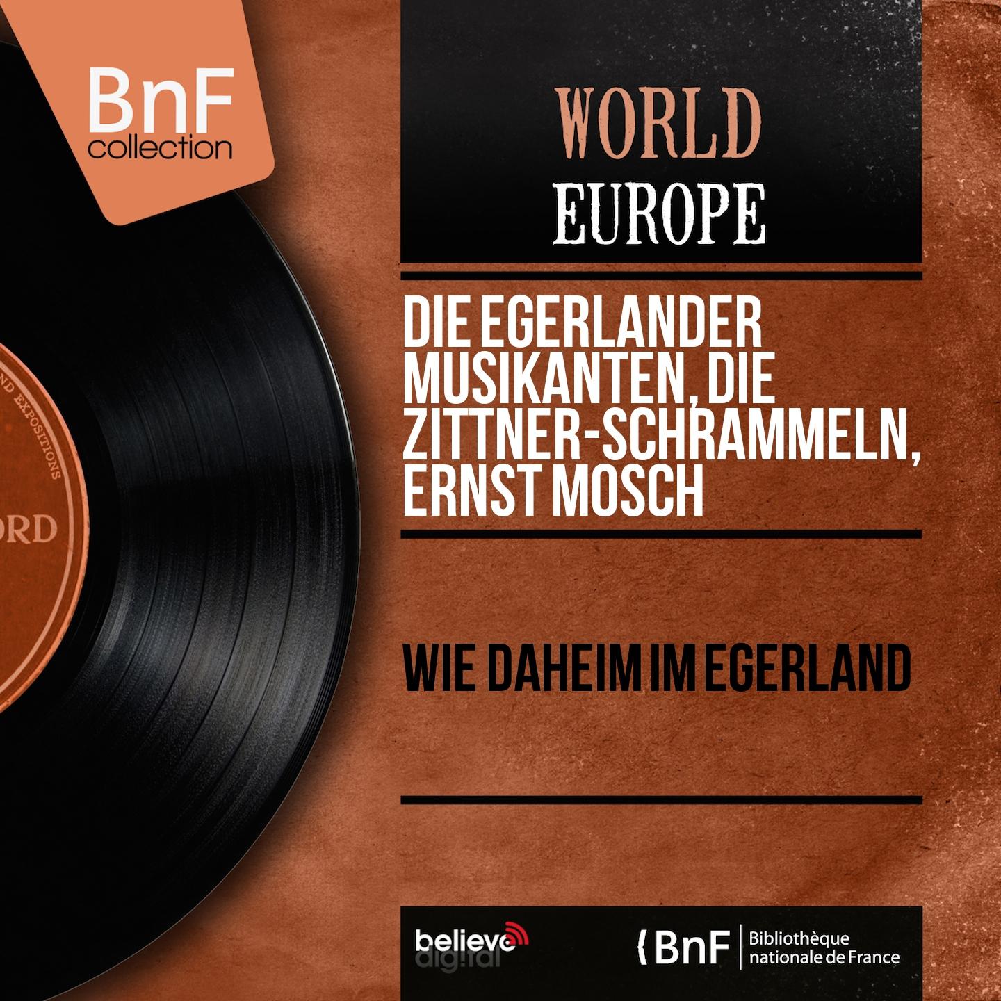 Постер альбома Wie daheim im Egerland (Mono Version)