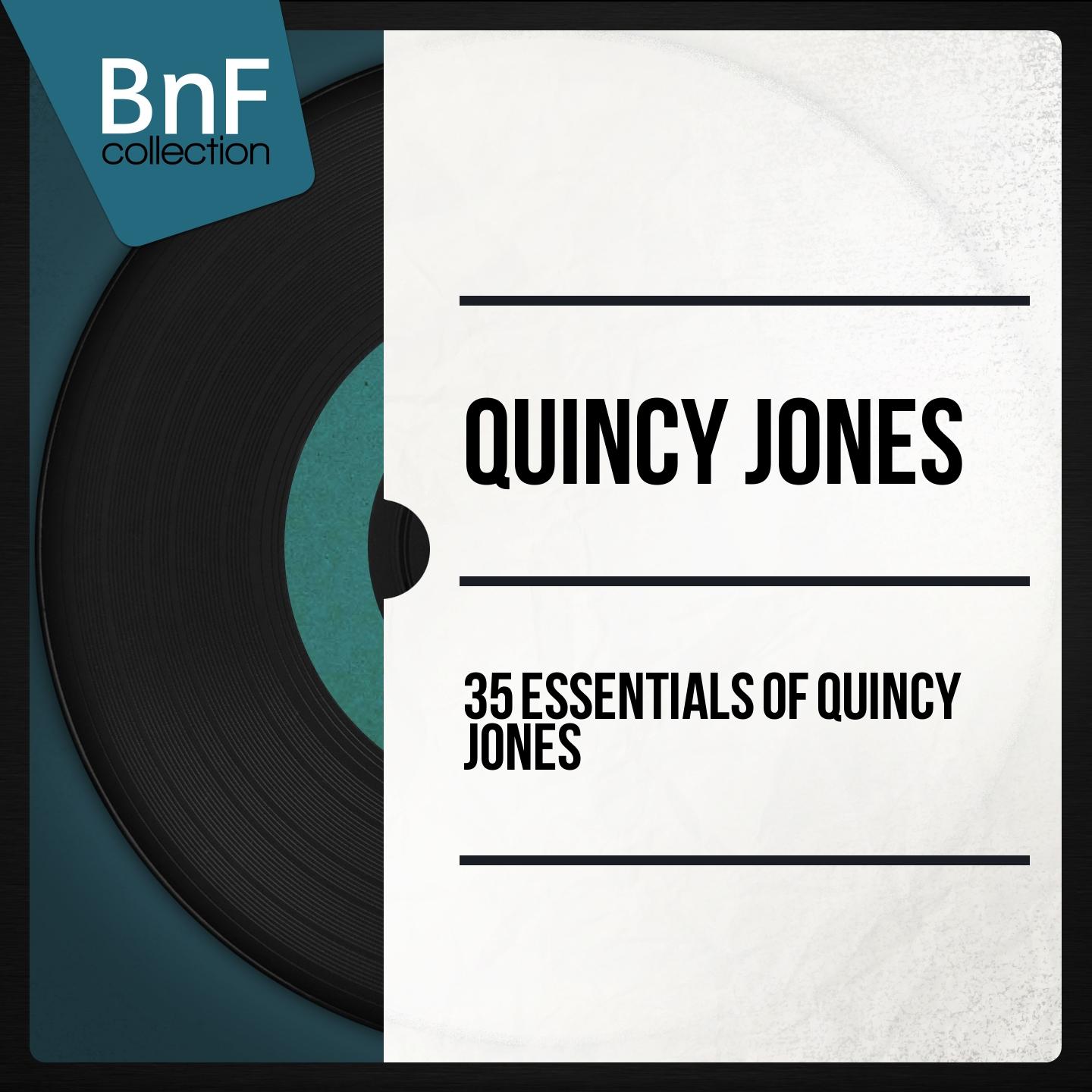 Постер альбома 35 Essentials of Quincy Jones