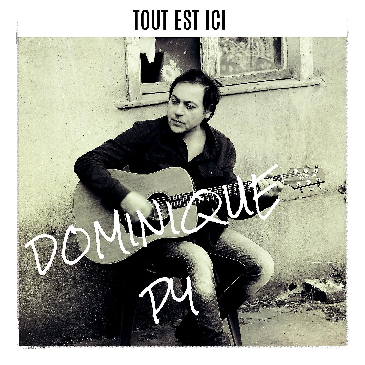 Постер альбома Tout Est Ici