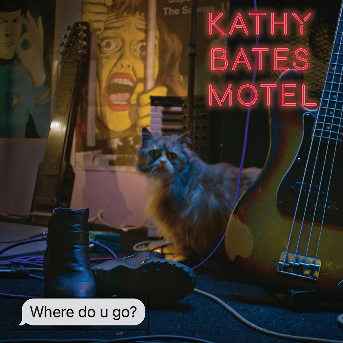 Kathy Bates Motel - Where do u go? (Video Version)